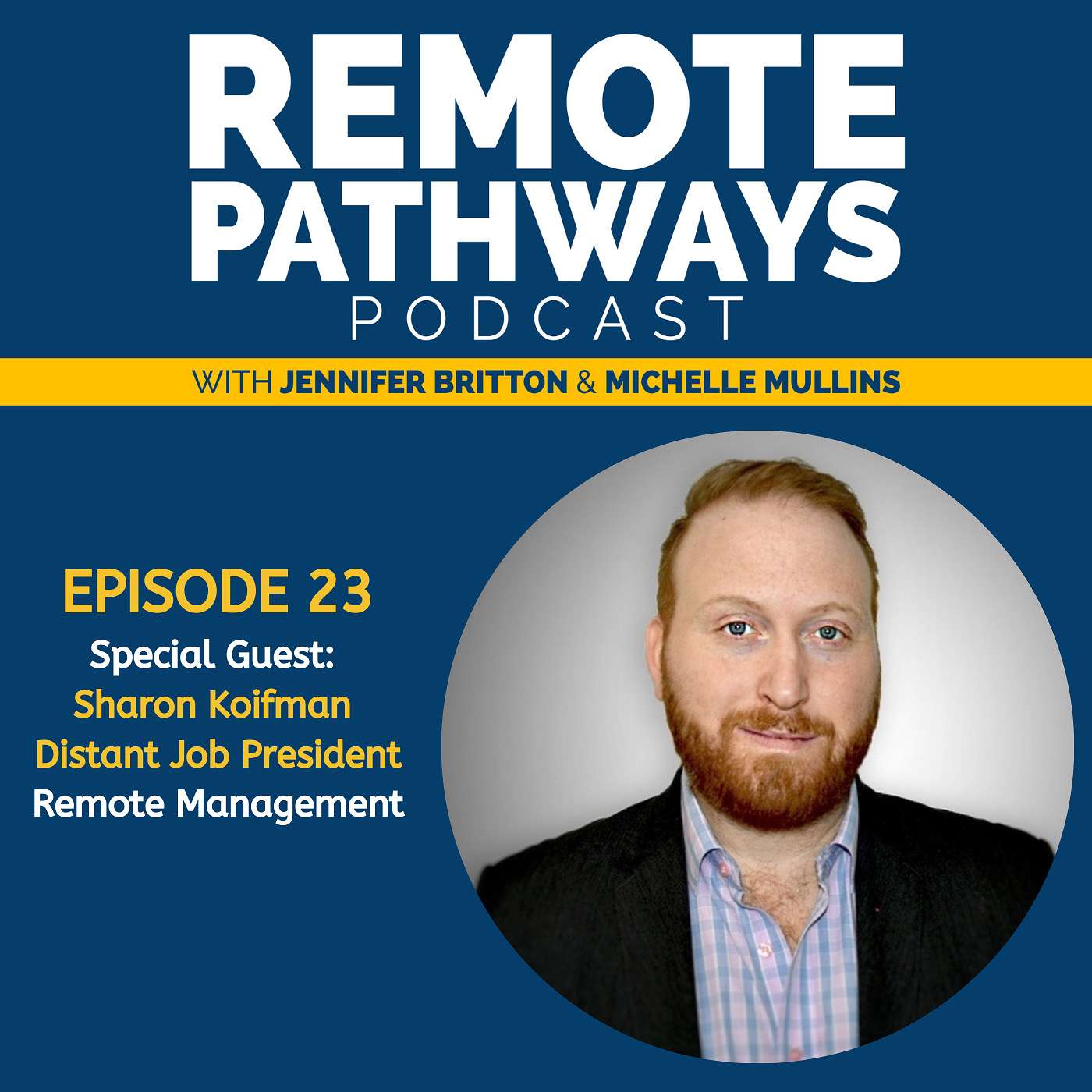 The Remote Pathways Podcast