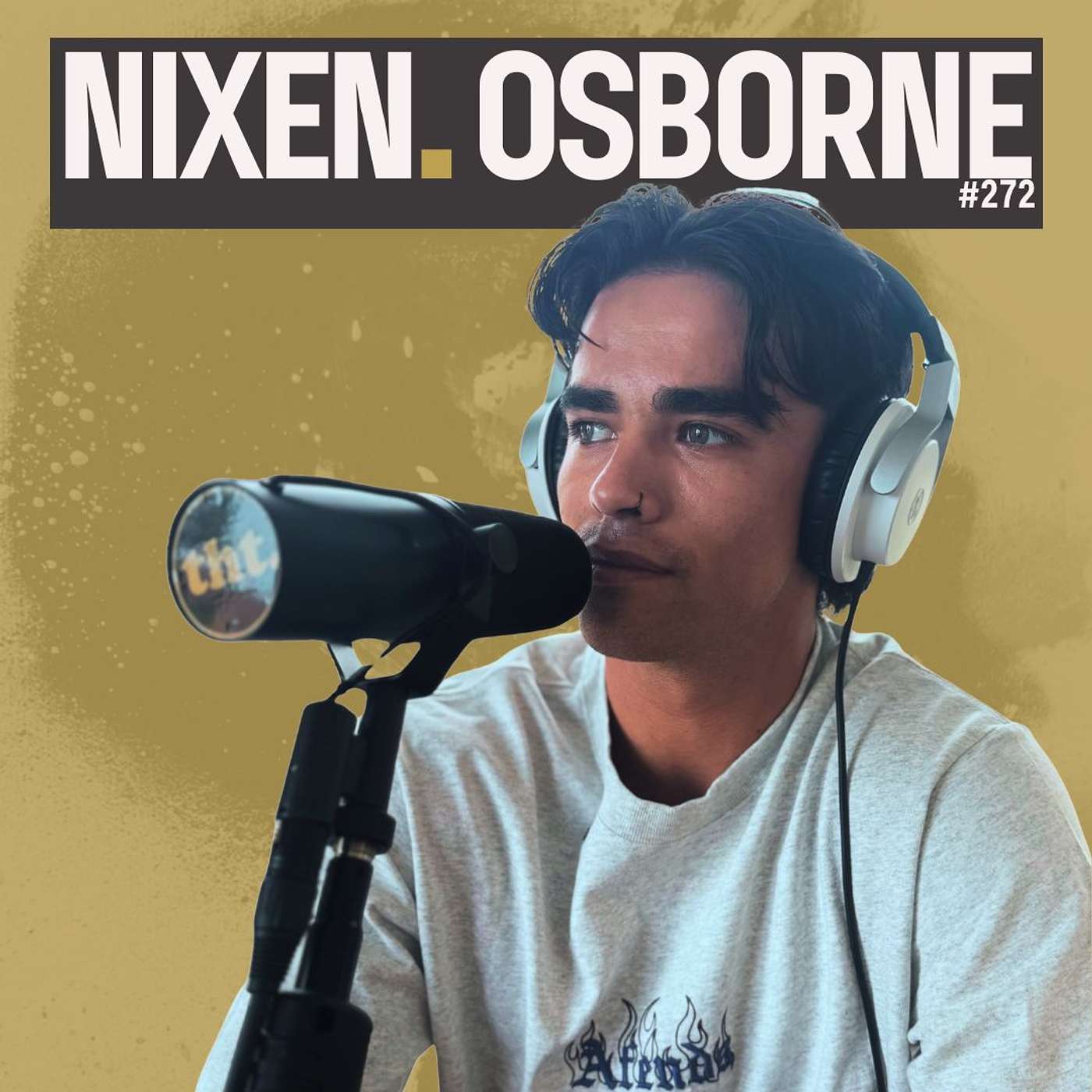 Nixen Osborne: Injuries, Two Video Parts & Oz SOTY (Ep. 272).