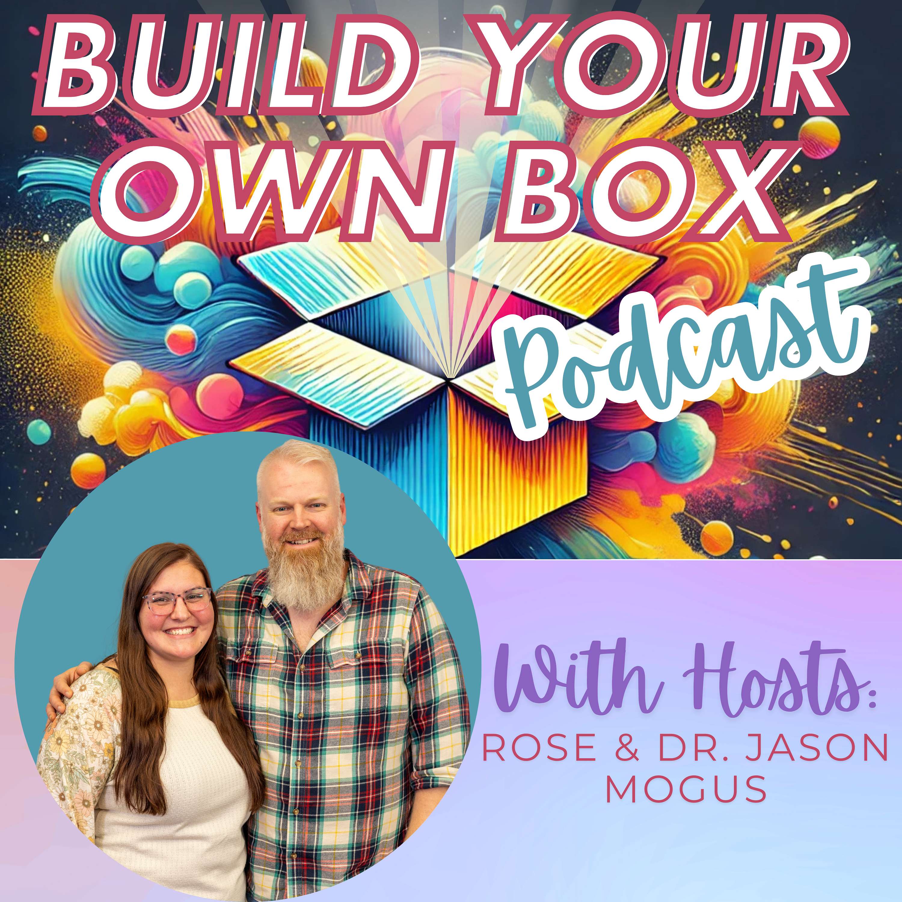 Build Your Own Box Podcast