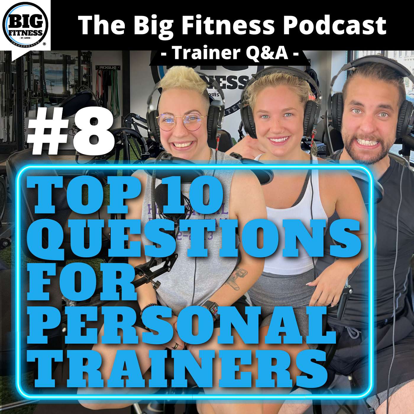 The Big Fitness Podcast