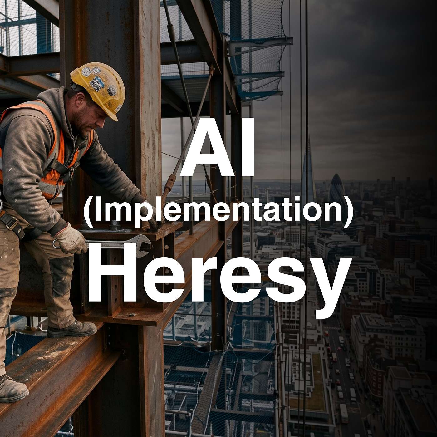 The AI Implementation Heresy
