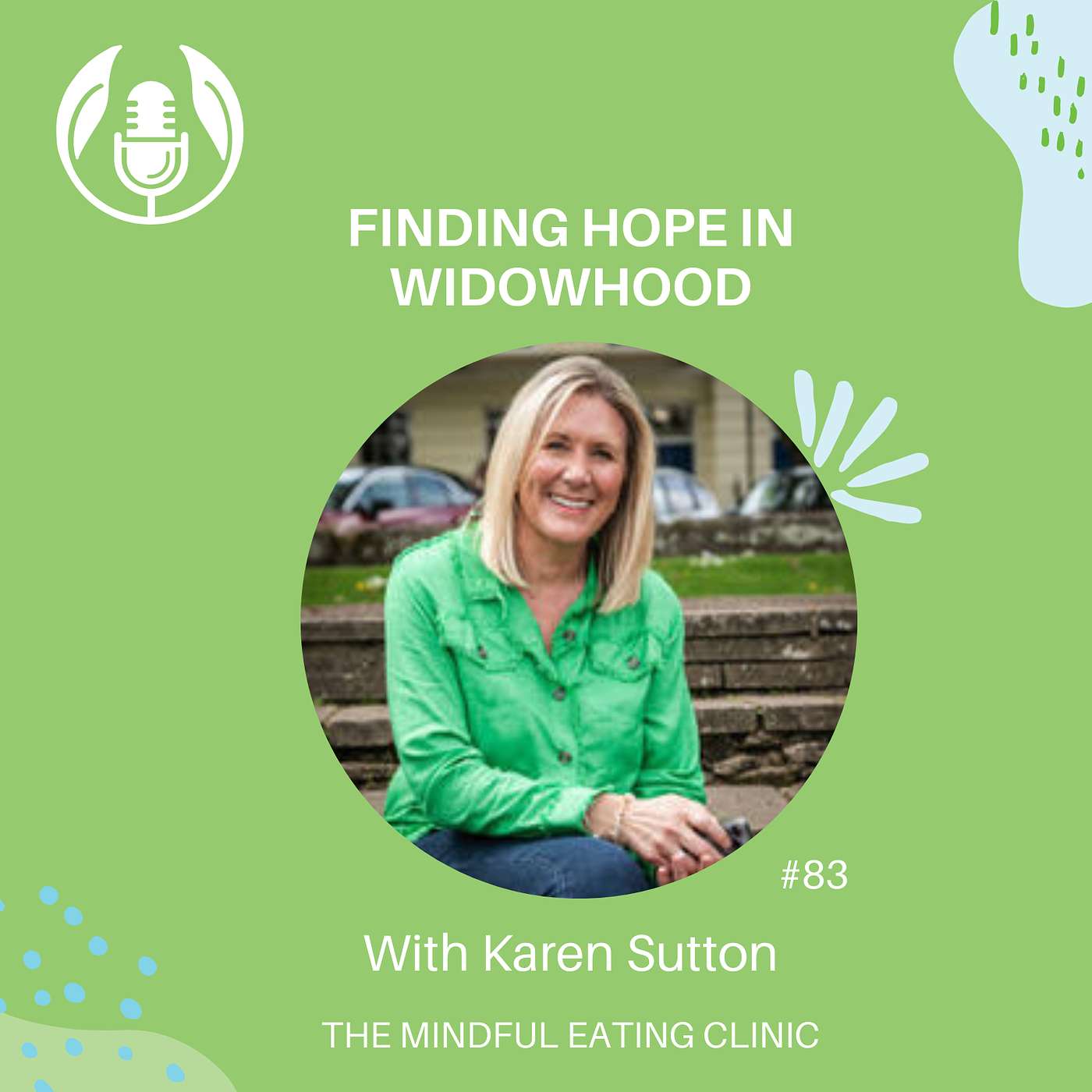 cover of episode Finding hope in widowhood - with Karen Sutton, Mindful Meets #83