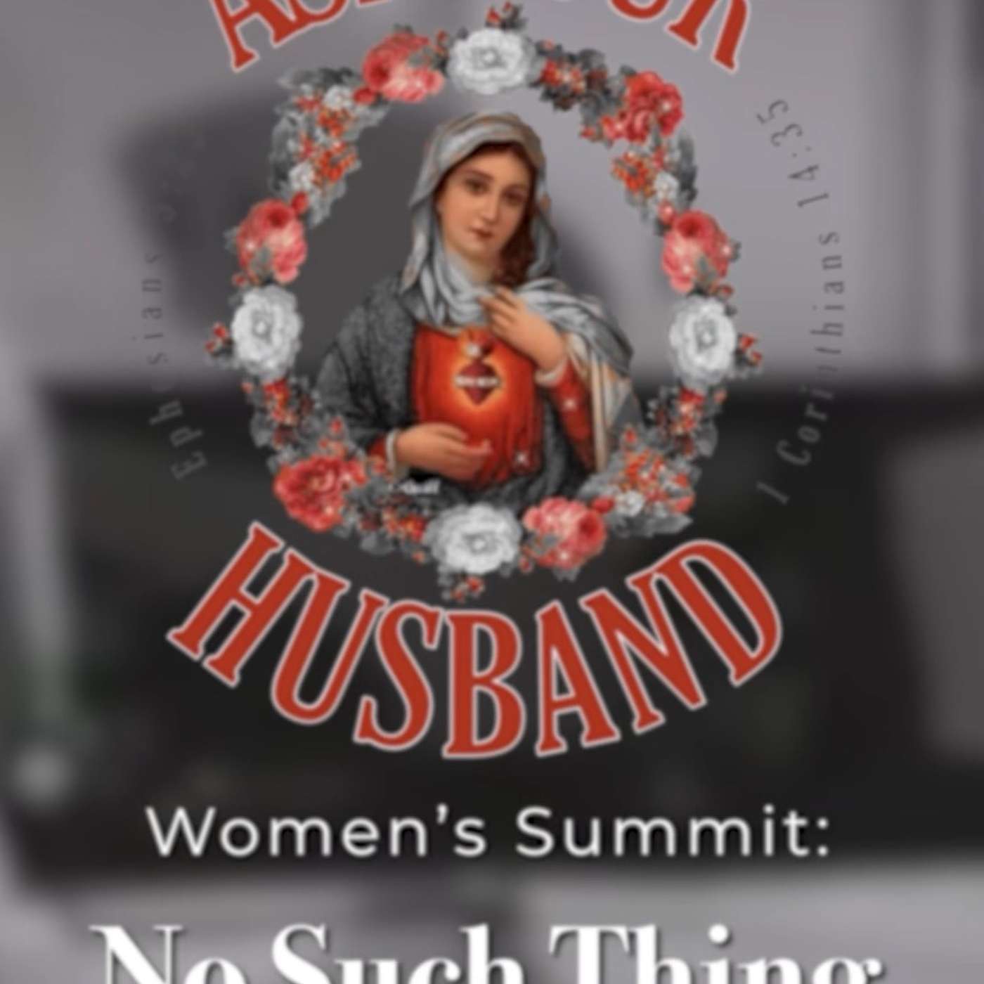 ASK YOUR HUSBAND: NO SUCH THING AS HALFWAY COOKS WOMEN'S SUMMIT!