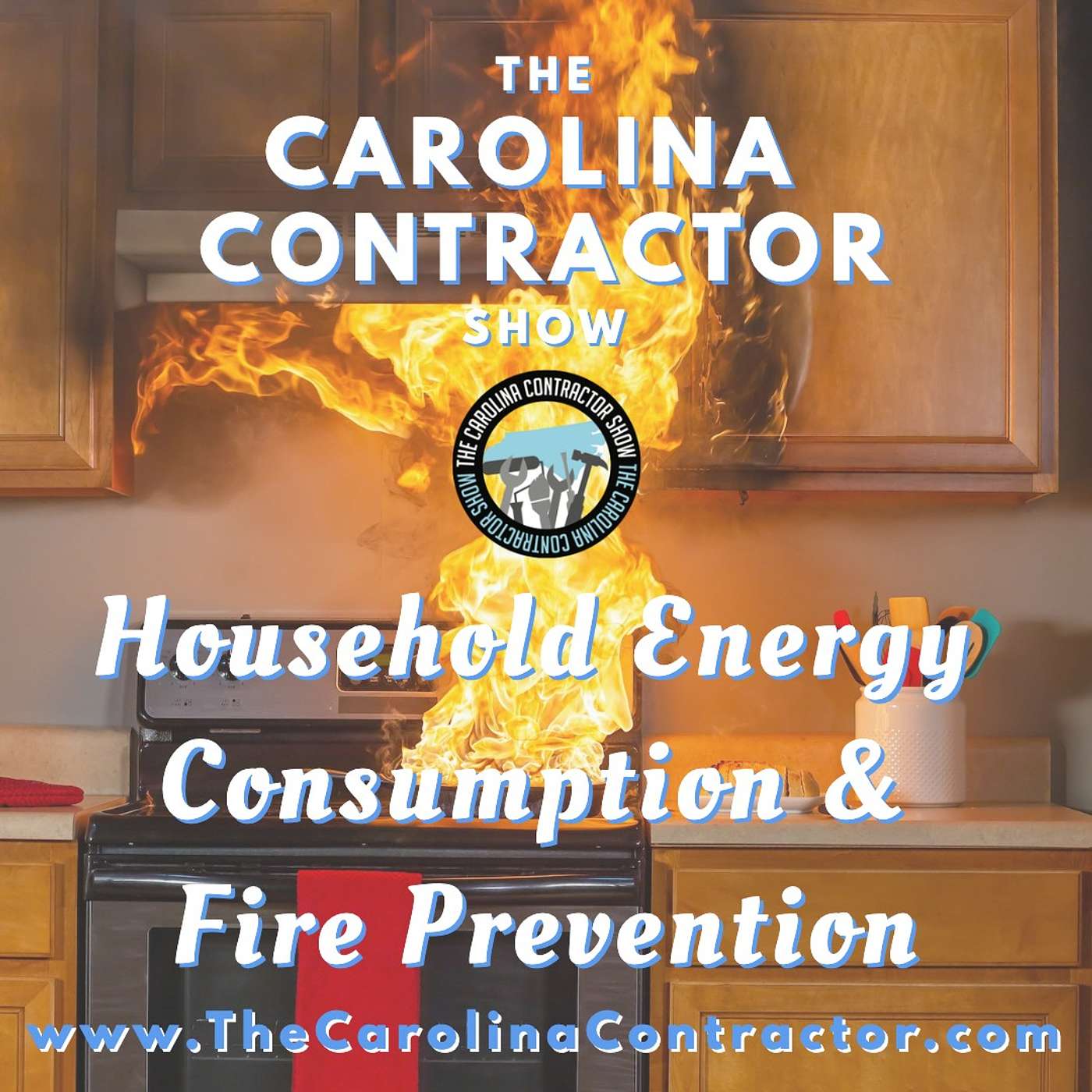 Household Energy Consumption and Fire Prevention Uncovered episode artwork