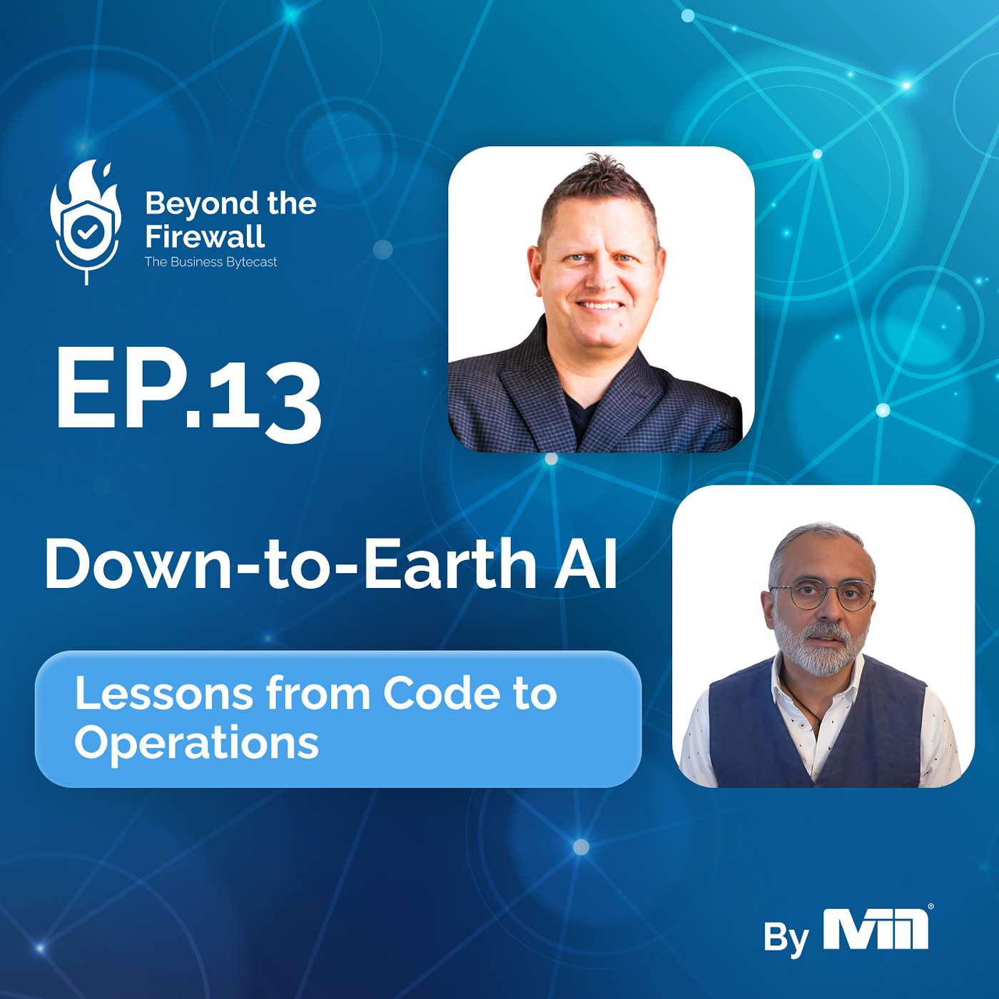 Beyond The Firewall - The Business Bytecast