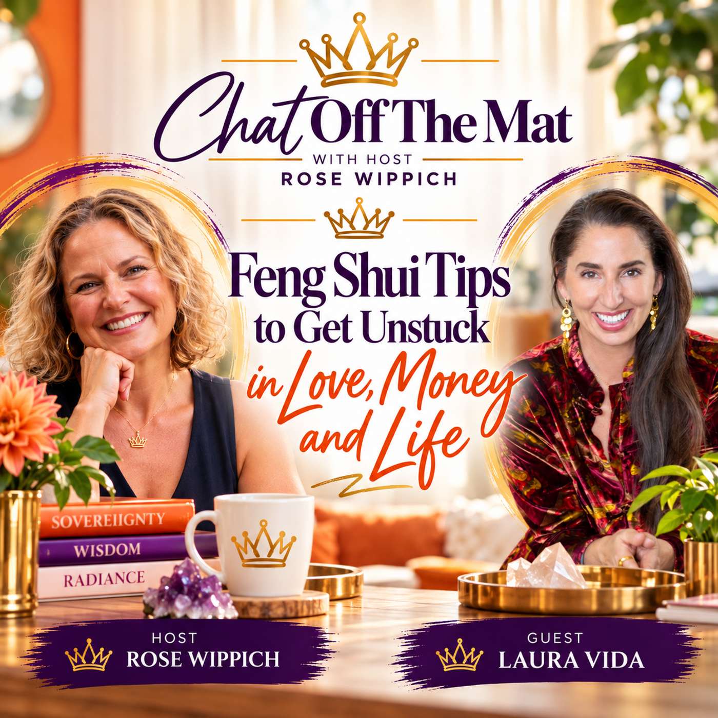 Feng Shui Tips to Get Unstuck in Love, Money and Life with Laura Vida