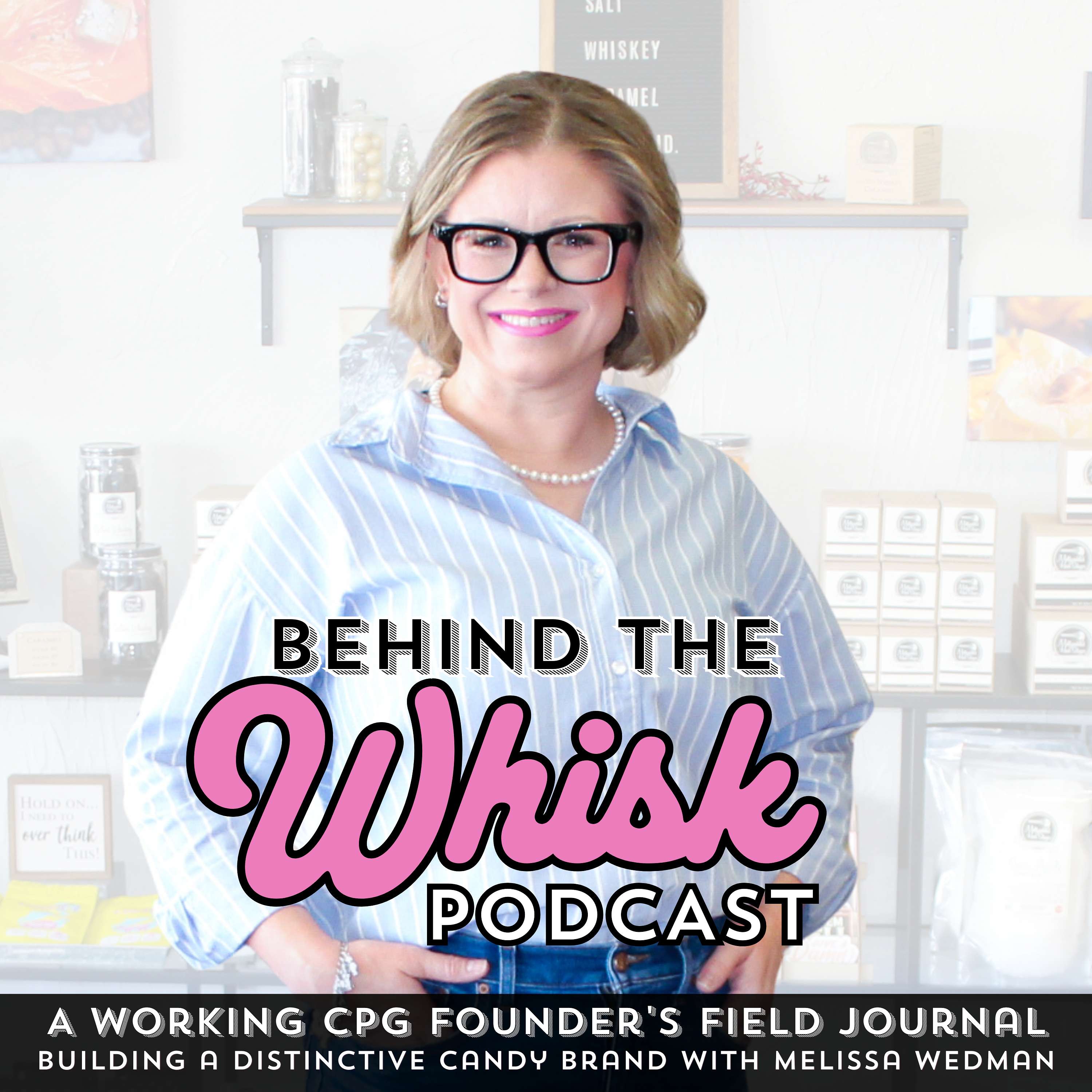 Behind the Whisk Podcast podcast artwork