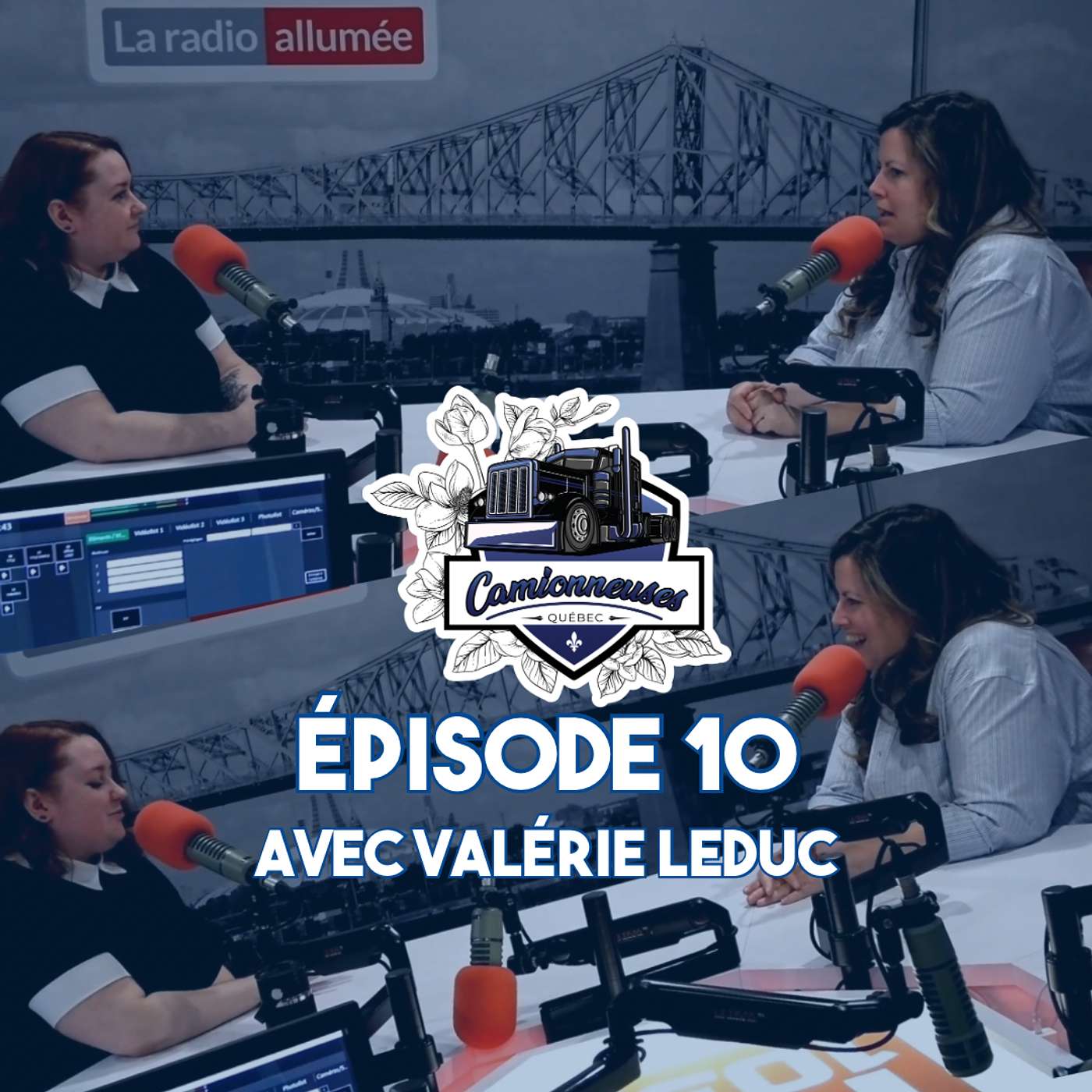 🎙️Épisode 10 - Camionneuses Québec - Avec Valérie Leduc episode artwork