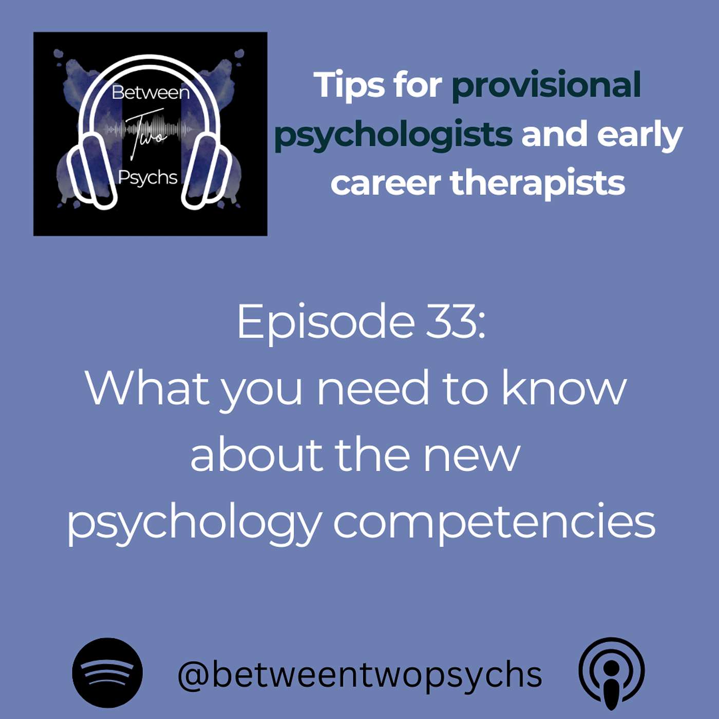 Episode 33: What you need to know about the new psychology competencies