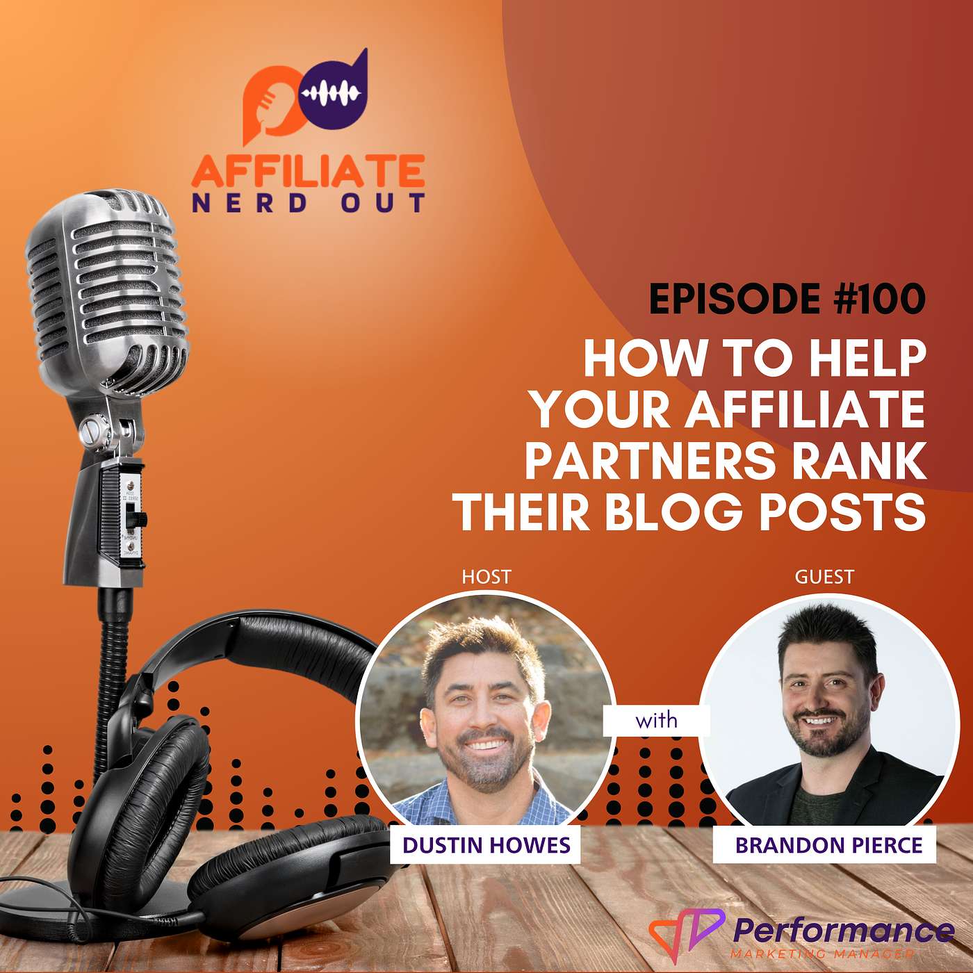 How to Help Your Affiliate Partners Rank Their Blog Posts With Brandon Pierce
