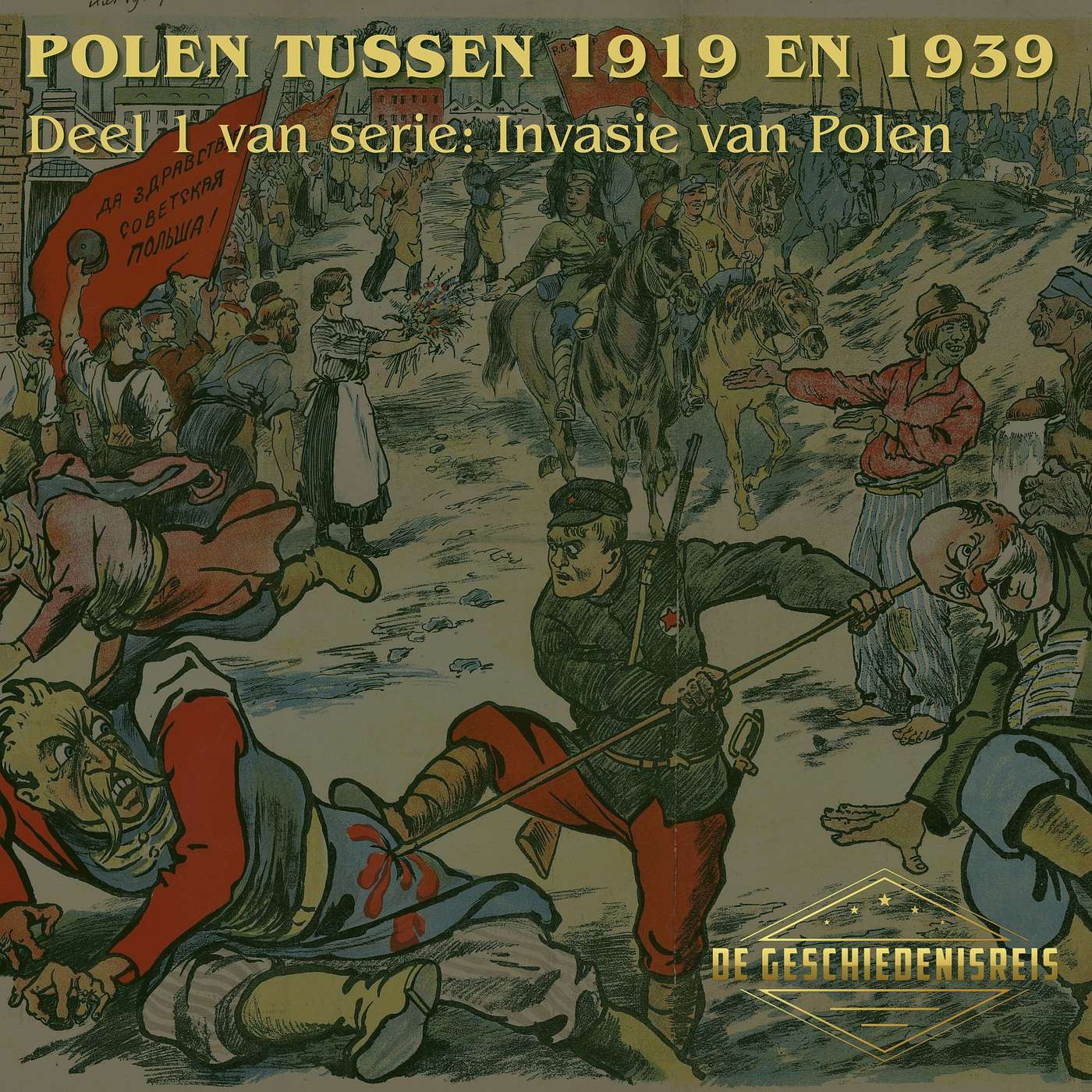 12.1 Polen 1919-1939 | Tussen Hoop en Dreiging | Tweede Wereldoorlog | Invasie Polen deel 1