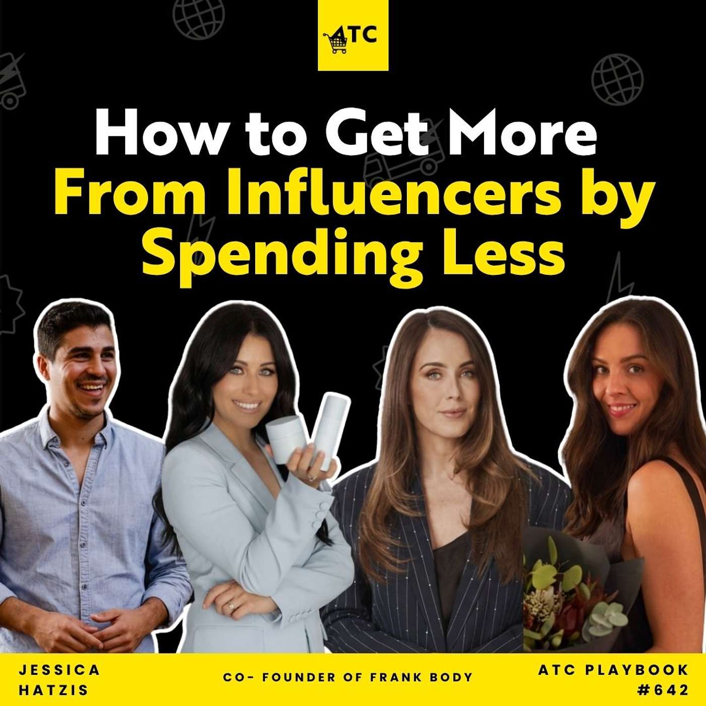 How to Get More From Influencers by Spending Less | #642 episode artwork