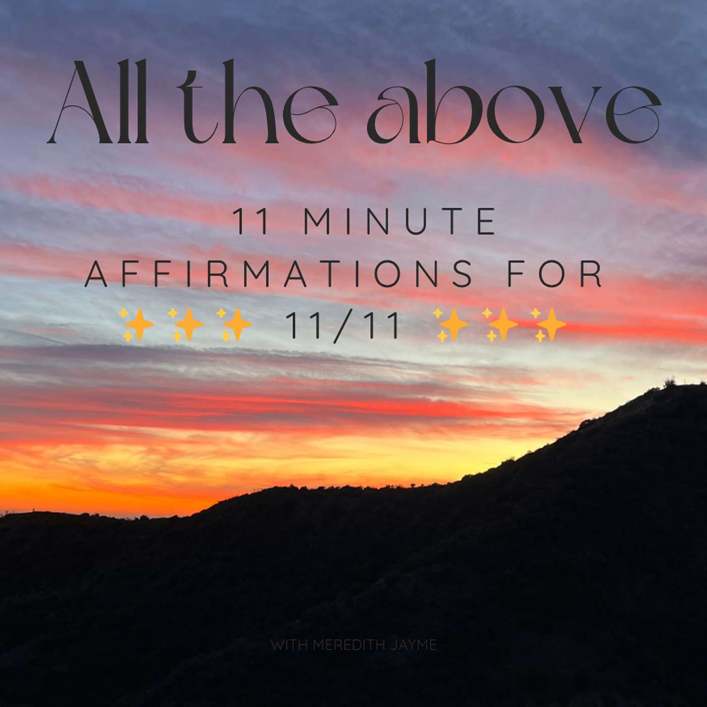 💖 11 Minute Affirmations for 11/11 💖