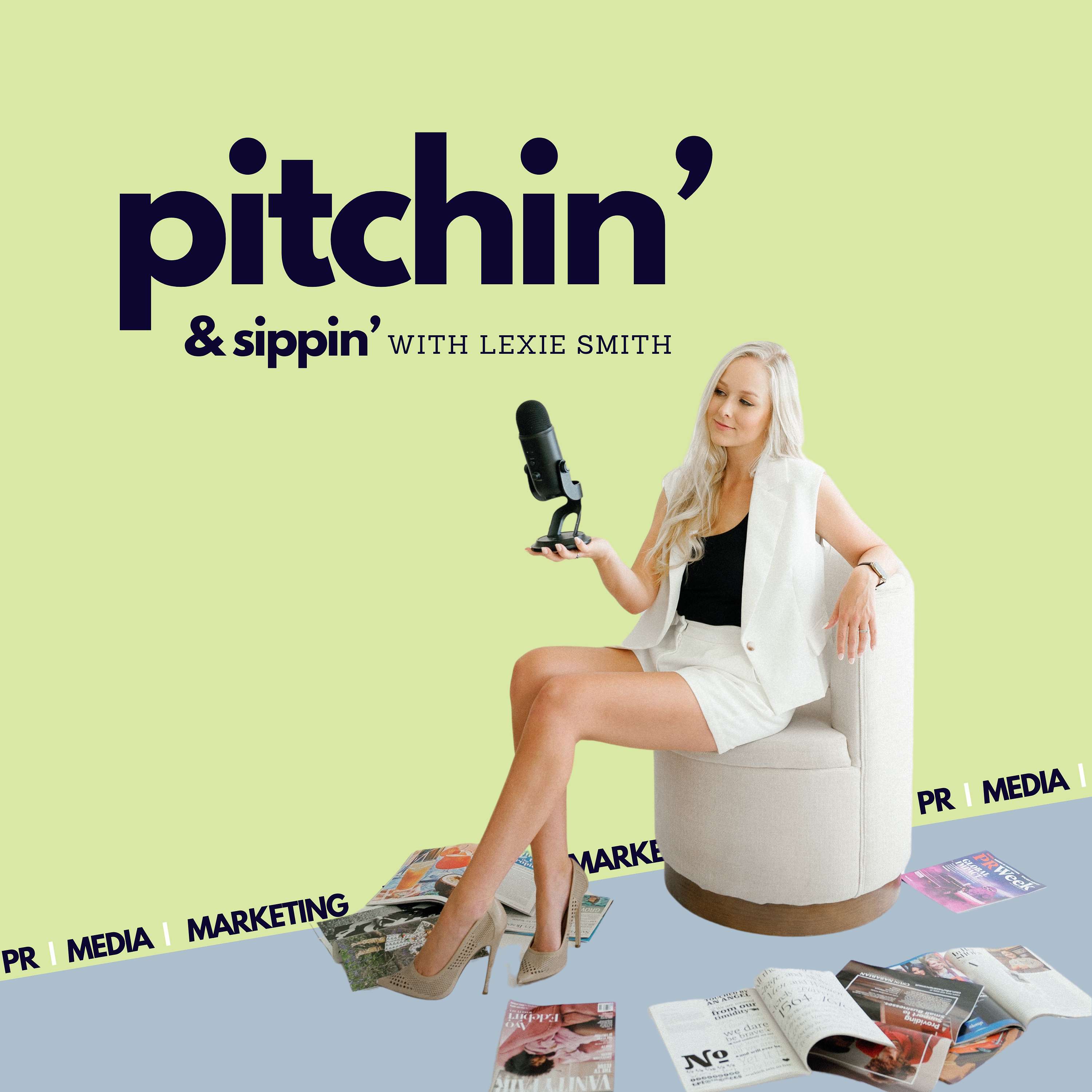 Pitchin\' and Sippin\' with Lexie Smith