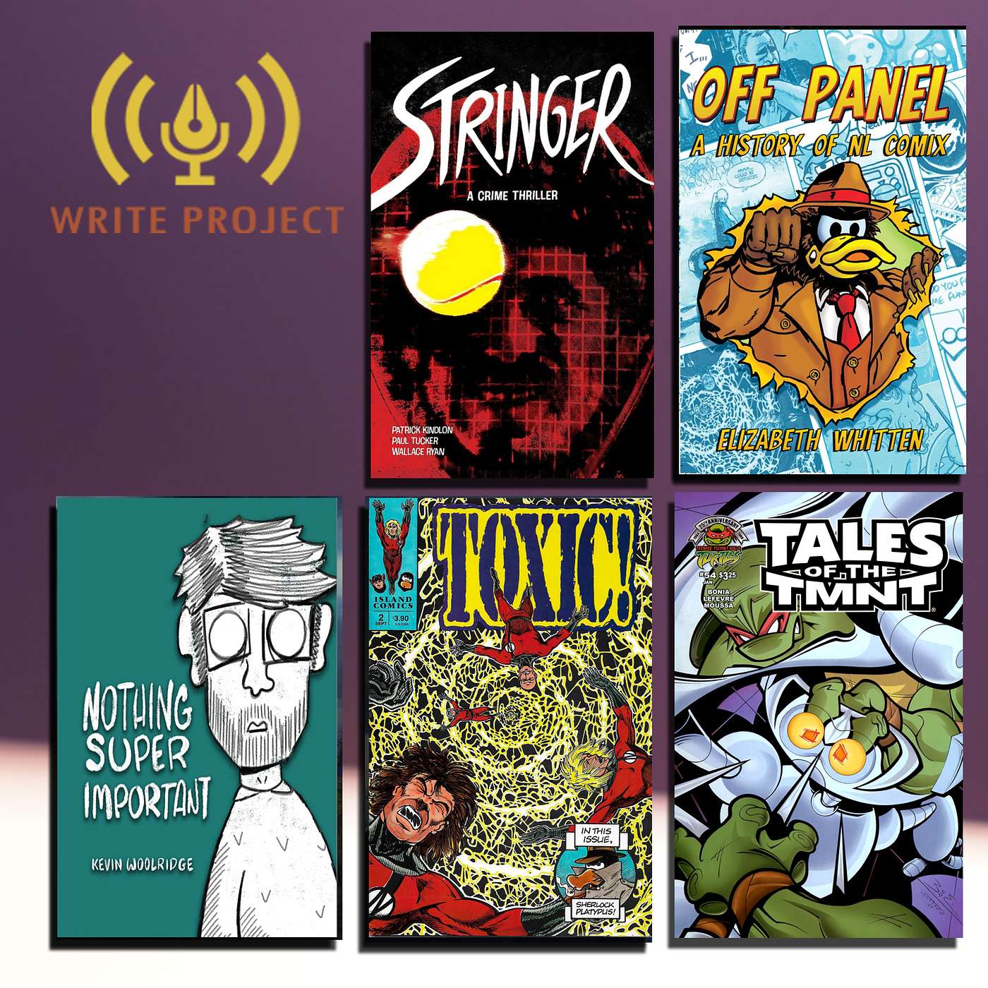 Interview with Elizabeth Whitten, author of Off-Panel: A History of Newfoundland Comix! | The Write Project episode artwork
