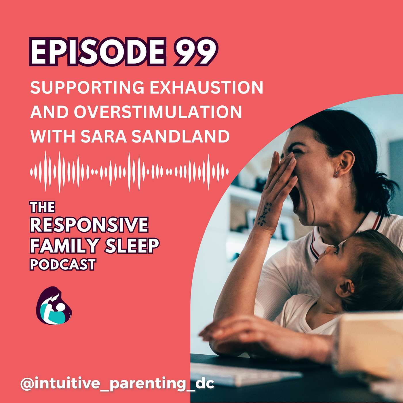 The Responsive Family Sleep Podcast