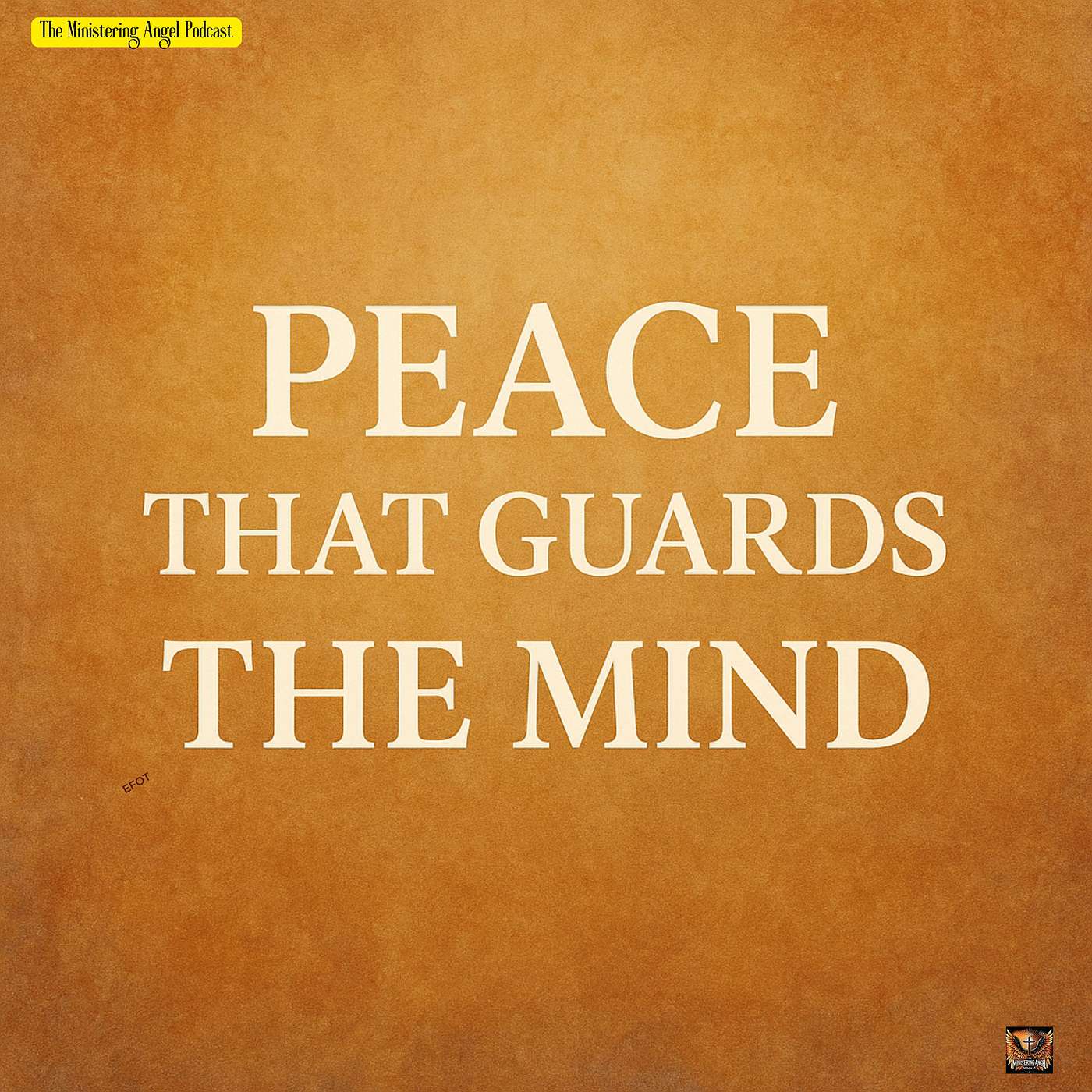 Peace That Guards the Mind  Derek Prince