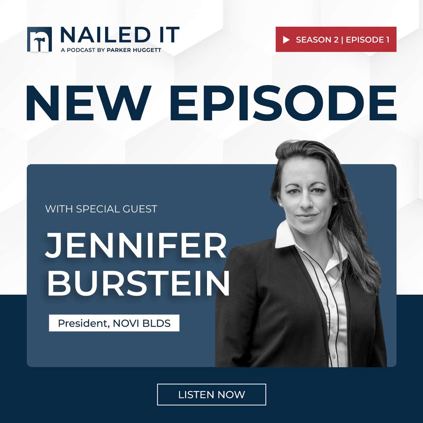 Season 2 - Episode #1 - Jennifer Burstein Talks Building on a Foundation of Great Relationships