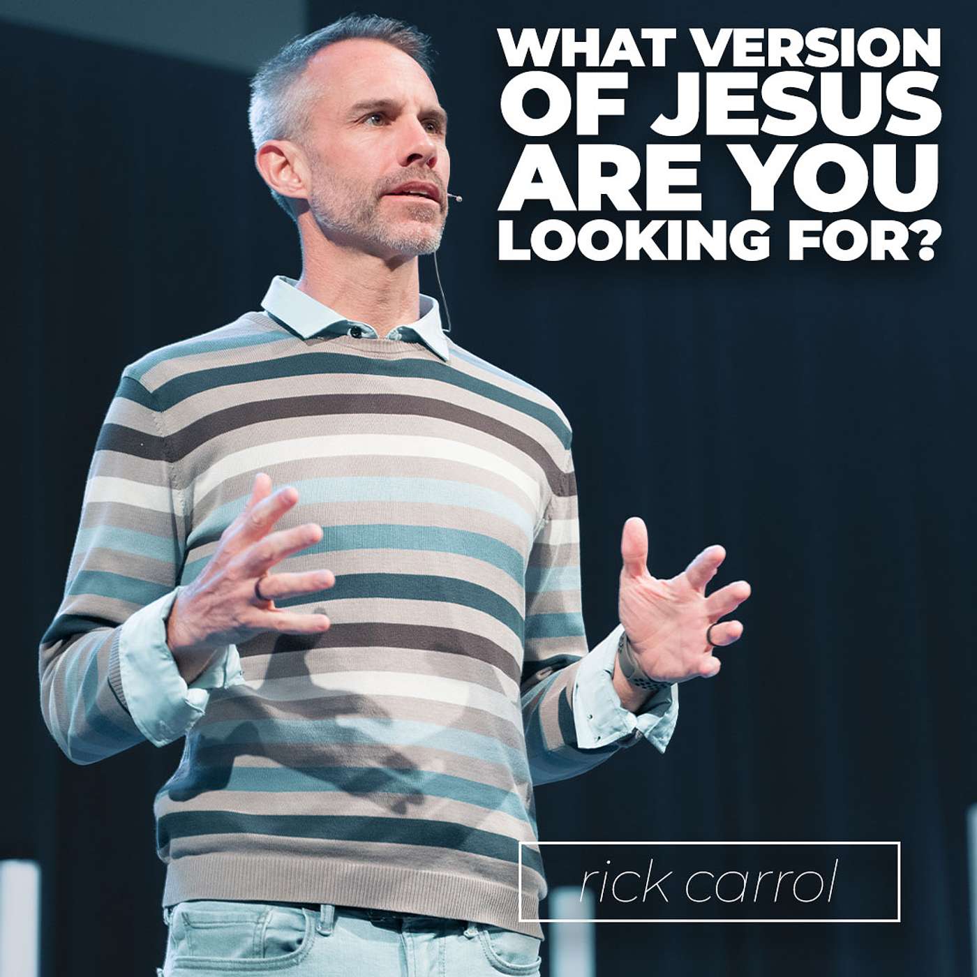 What Version Of Jesus Are You Looking For?