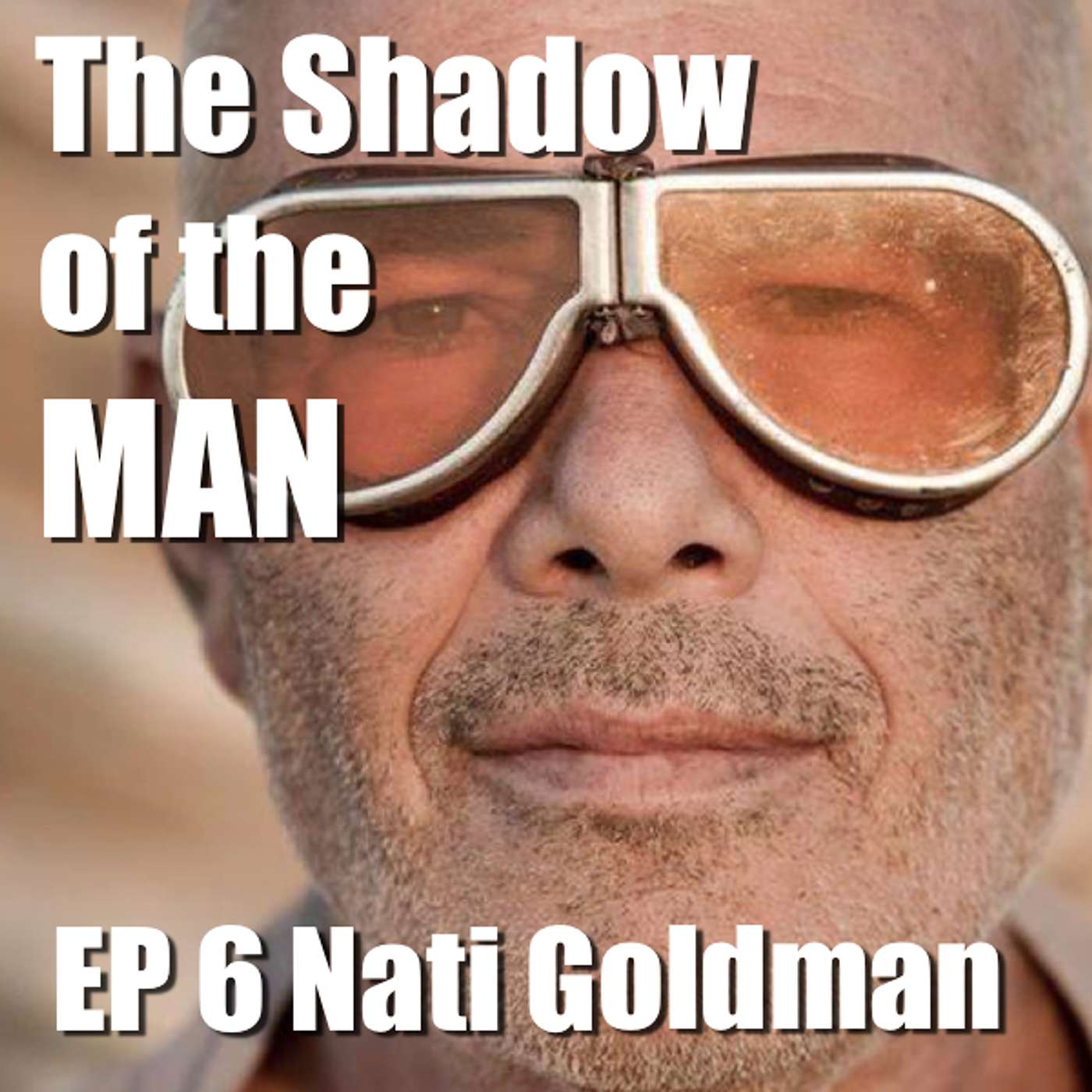 EP 6 Nati Goldman