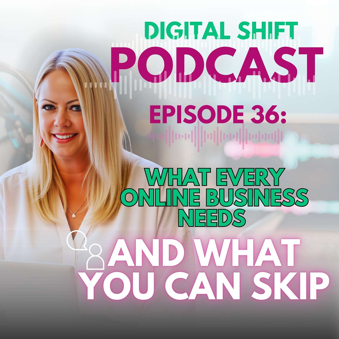 The Digital Shift™