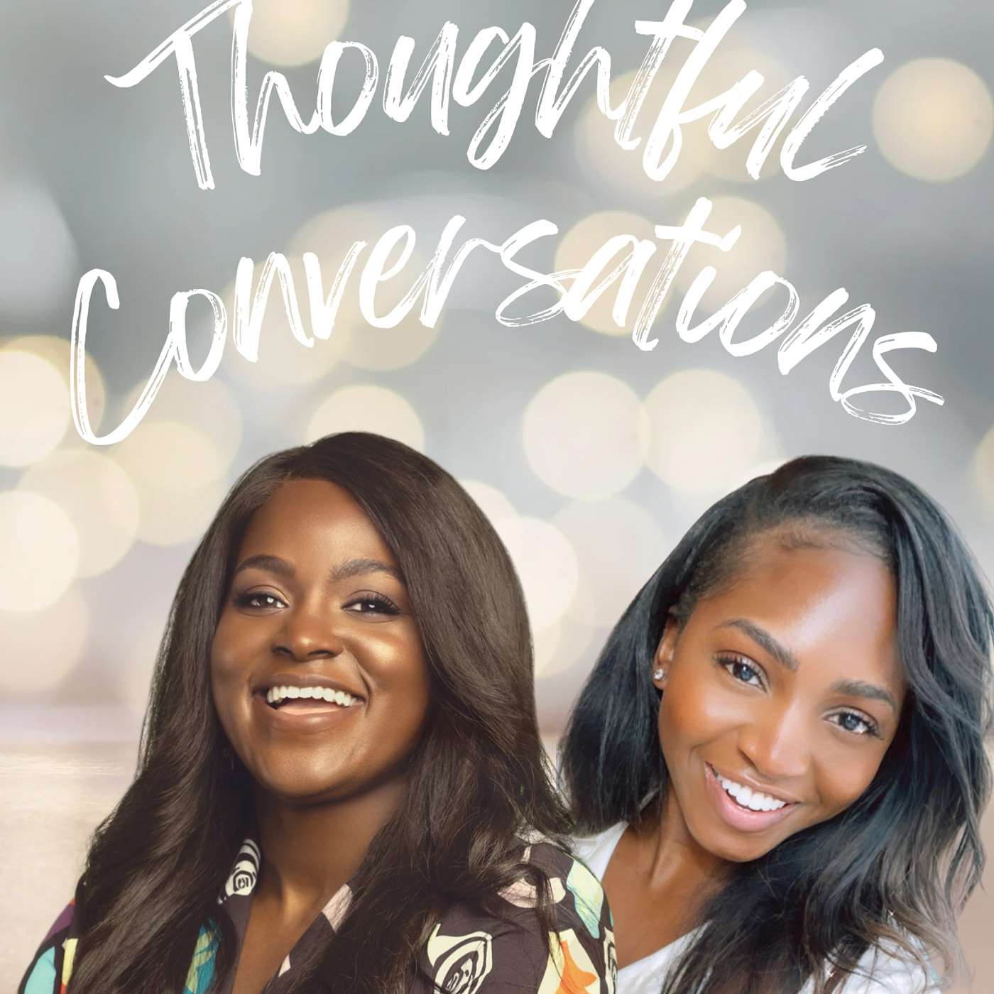 Welcome to Thoughtful Conversations!