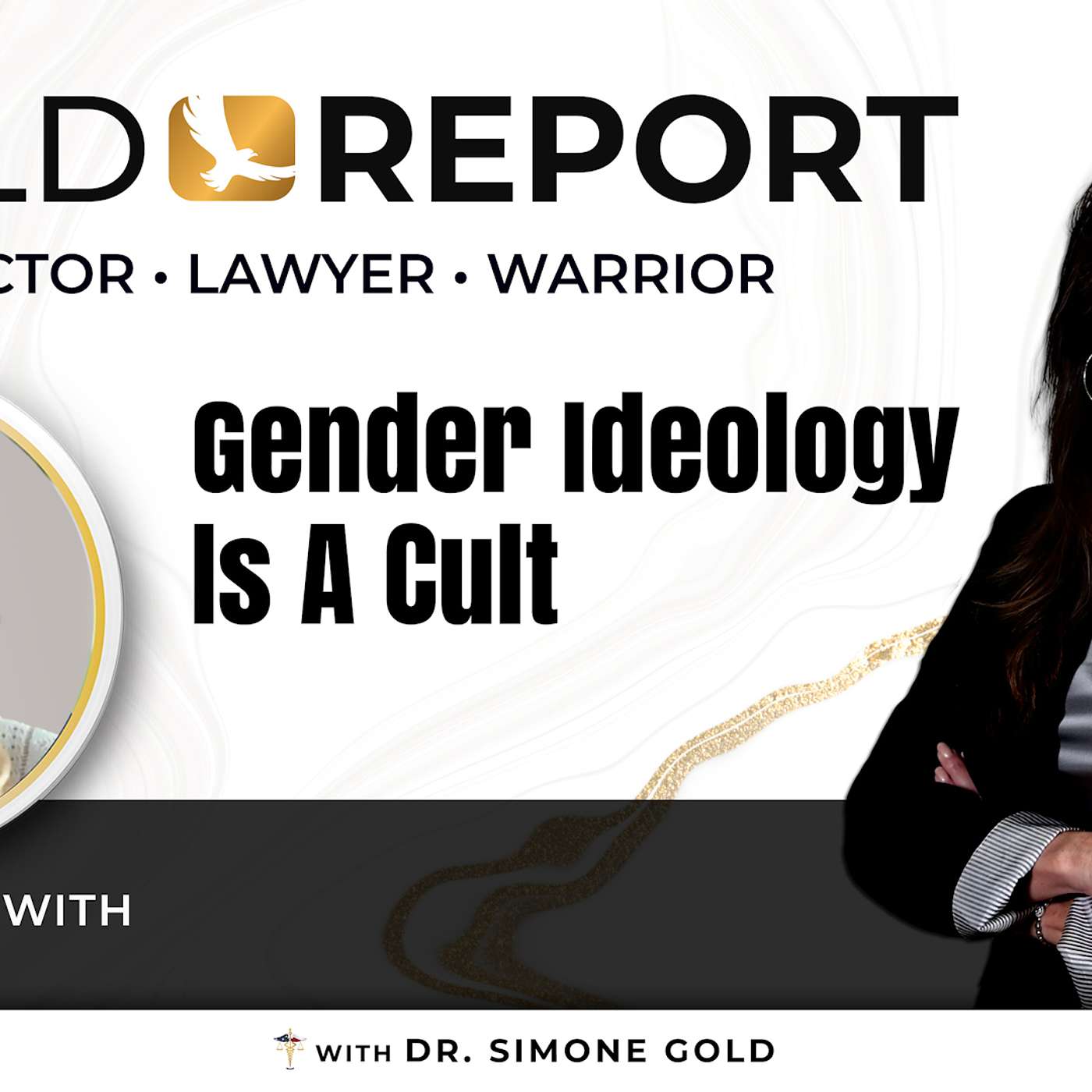The Gold Report: Ep. 32 "Gender Ideology is a Cult" with Erin Lee episode artwork