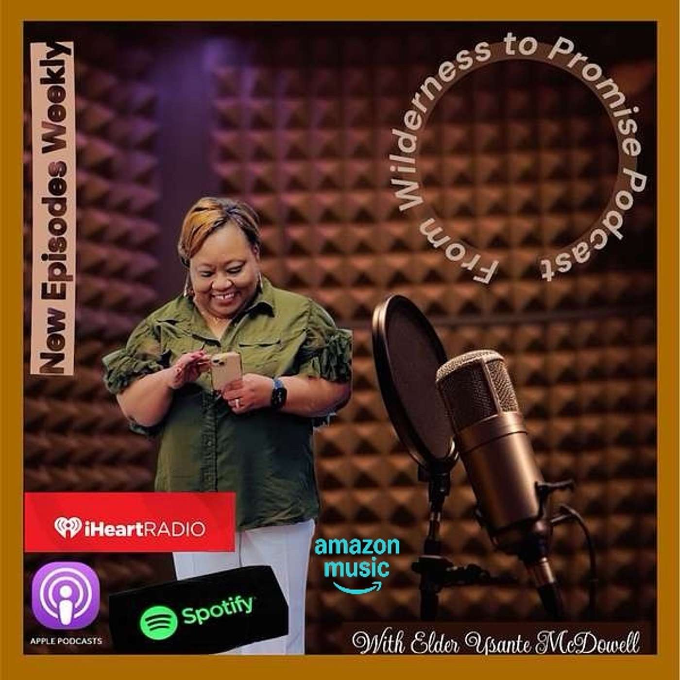 From Wilderness to Promise  Podcast