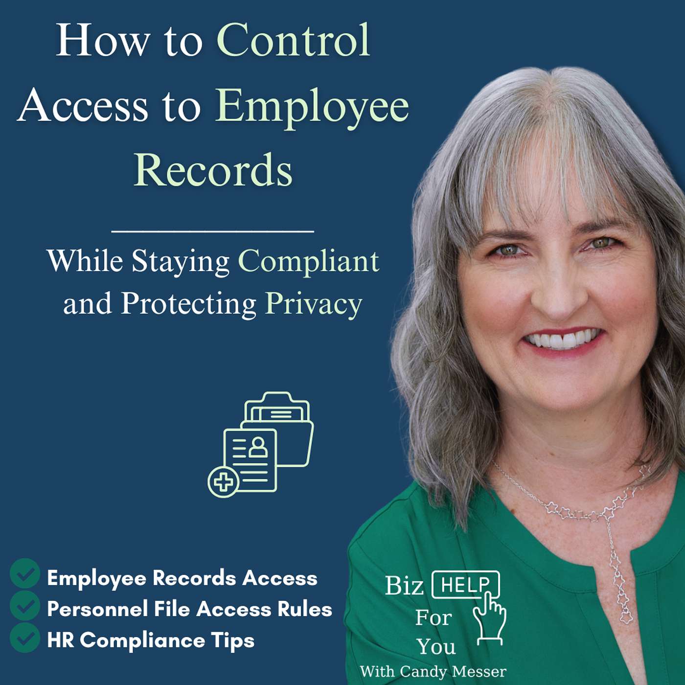 How to Control Access to Employee Records While Staying Compliant and Protecting Privacy