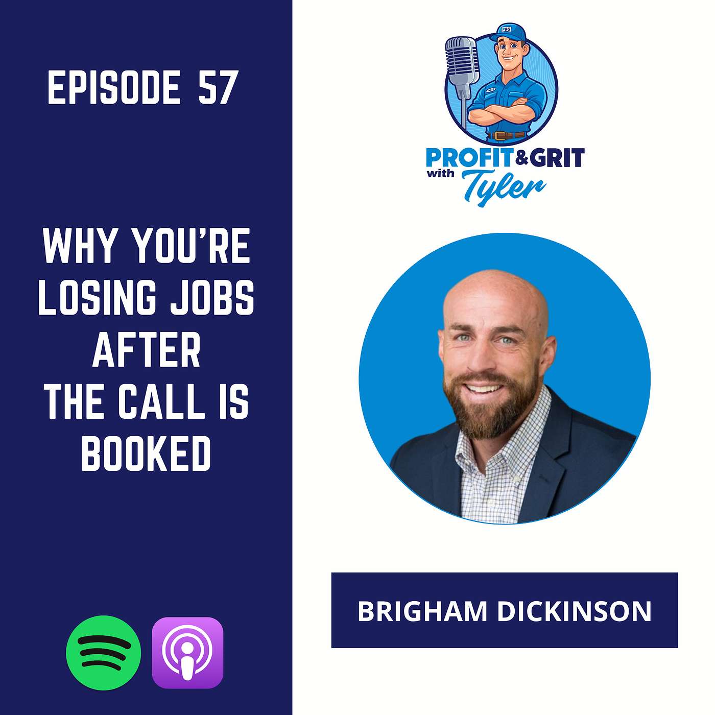 Why You’re Losing Jobs After the Call Is Booked - Brigham Dickinson