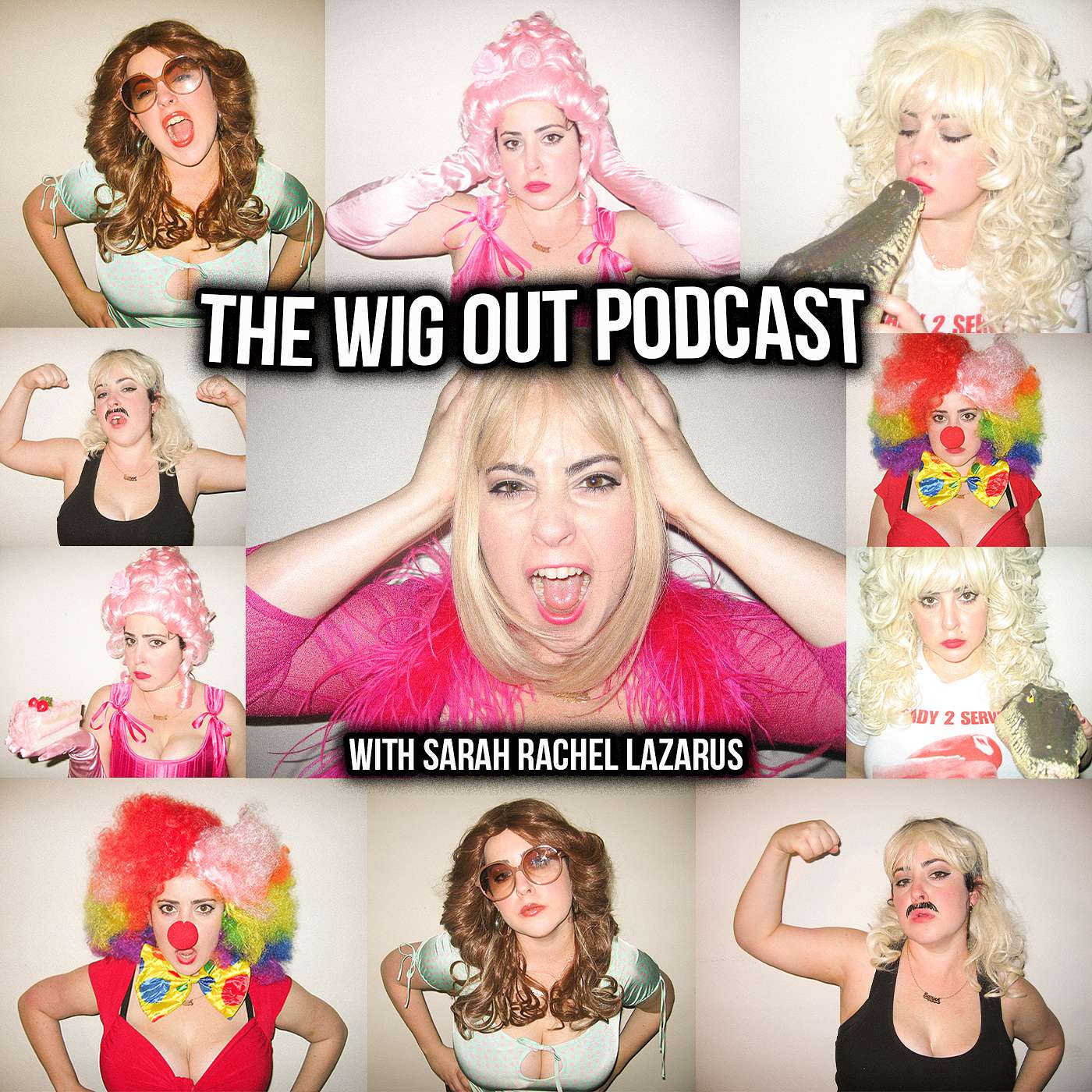 The Wig Out Podcast with Sarah Rachel Lazarus podcast artwork