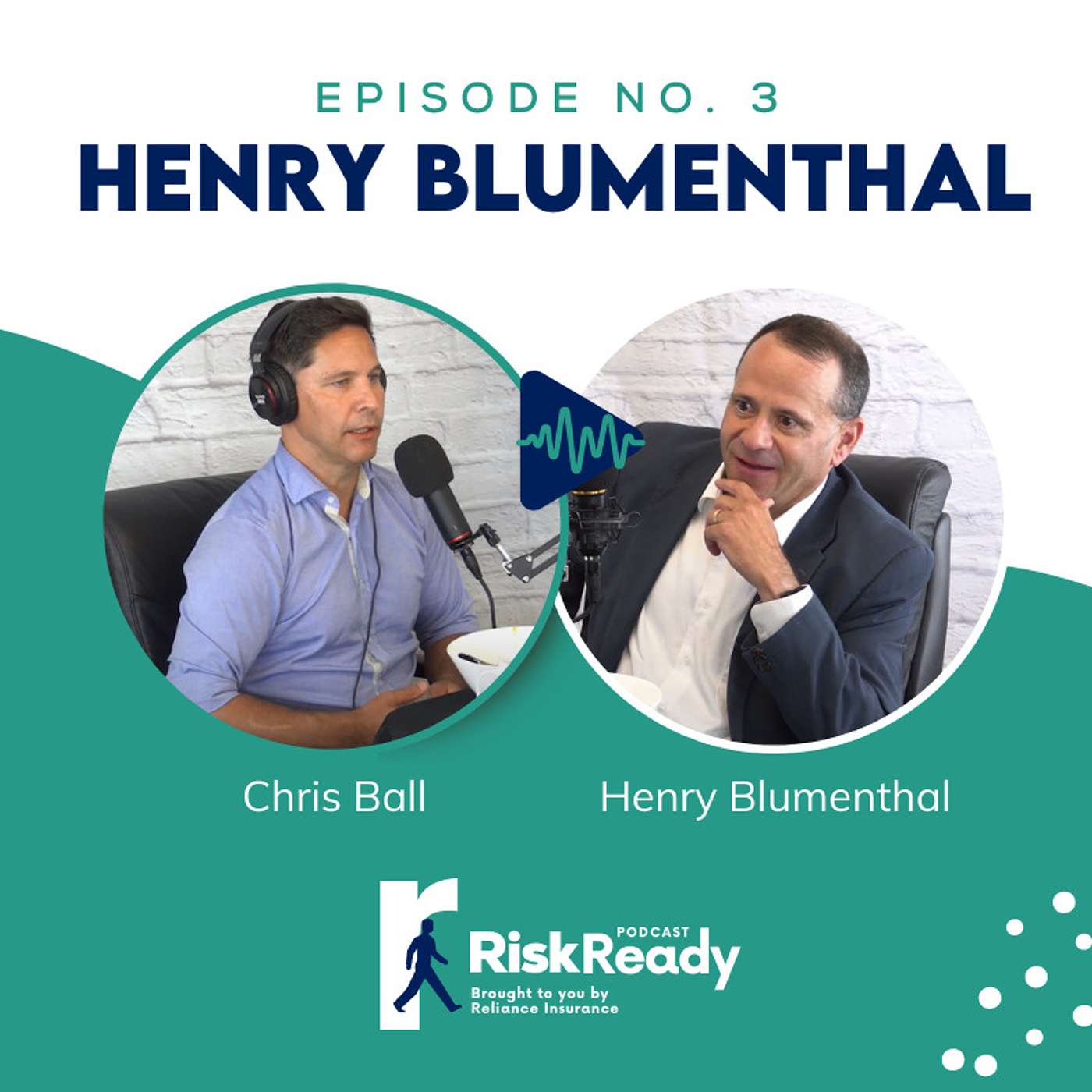 3 - Henry Blumenthal | Risk Ready episode artwork