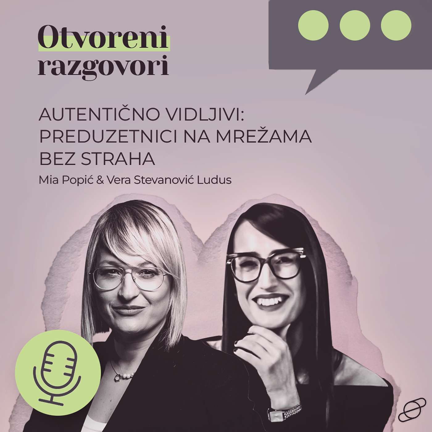 Autentično vidljivi: Preduzetnici na mrežama bez straha - Mia Popić & Vera Stevanović LUDUS episode artwork