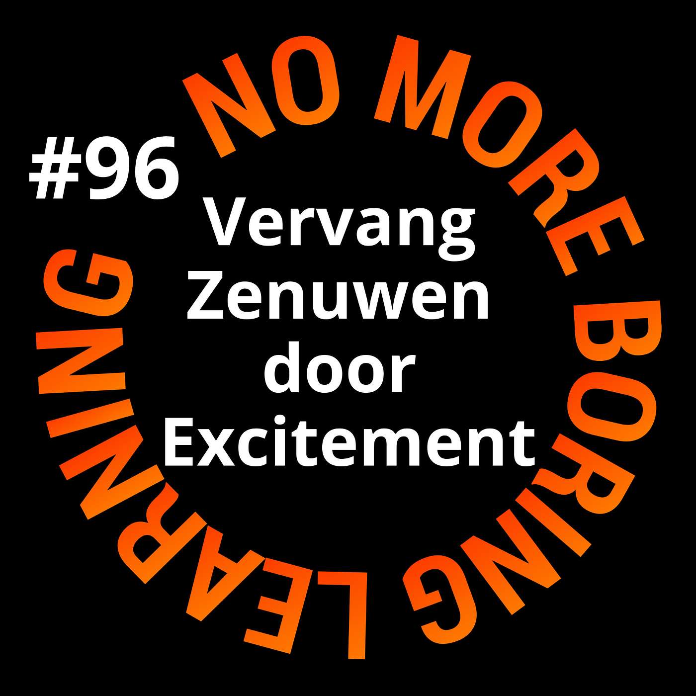 96. Zenuwachtig? We geven massaal het verkeerde advies!