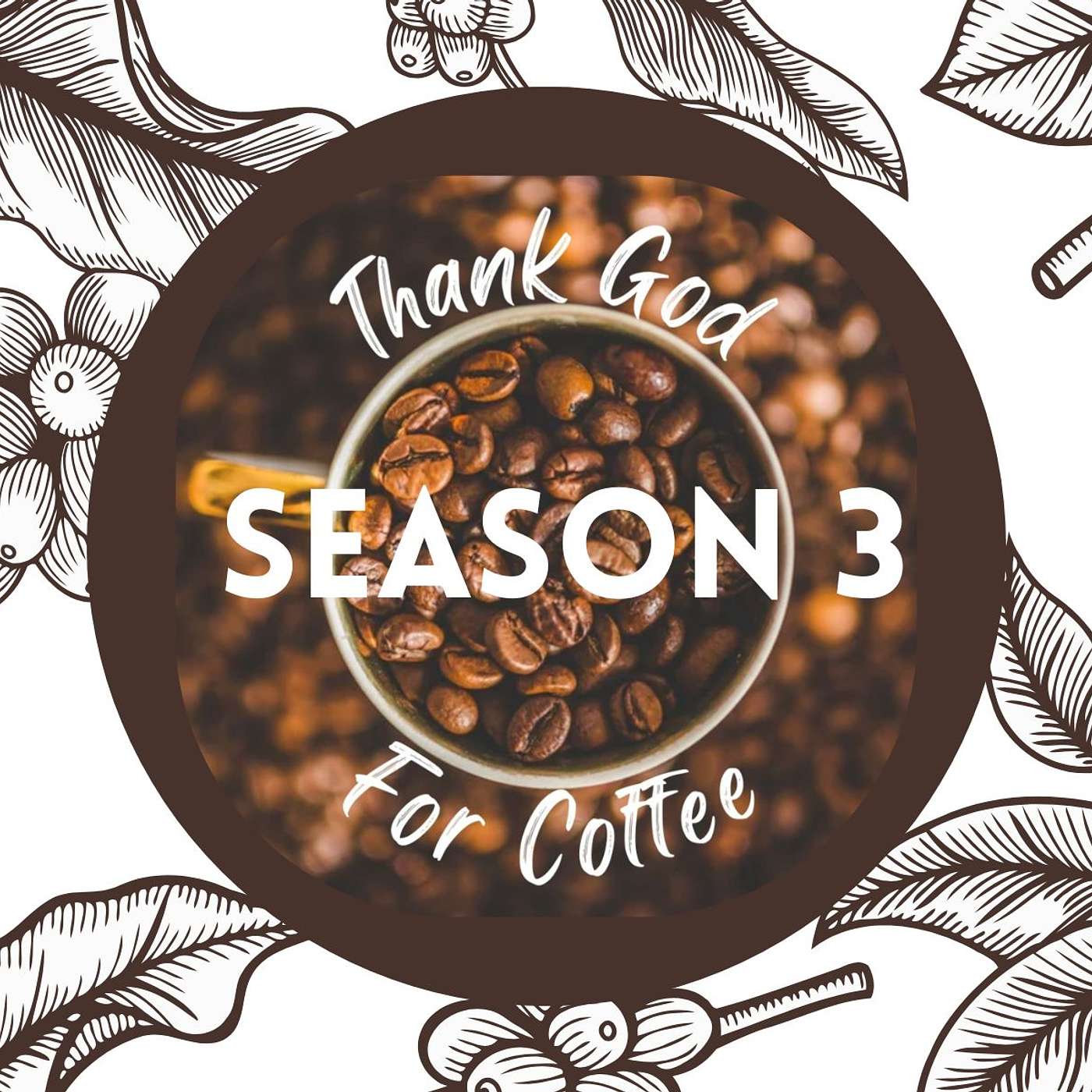 THANK GOD FOR COFFEE S:3 EPISODE:1 (1 Sam. 1:1-18)