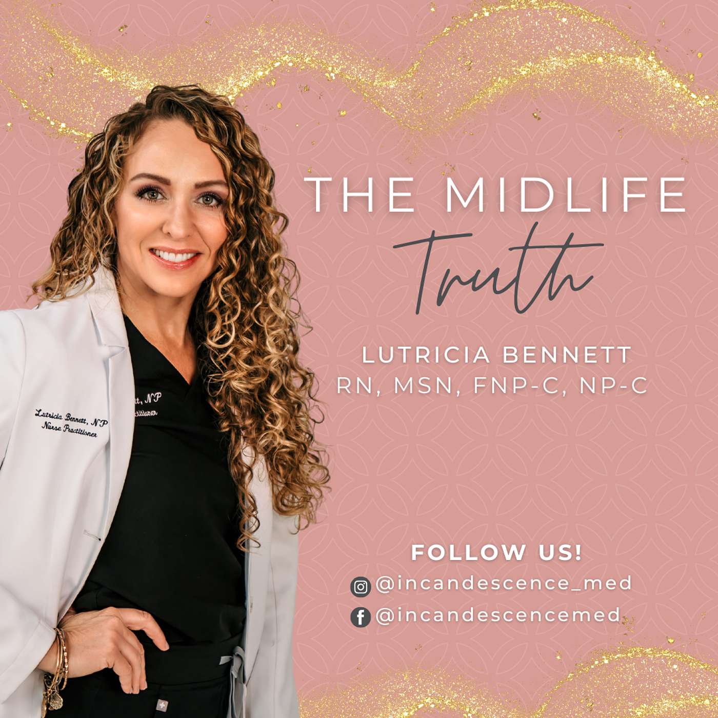 The Midlife Truth: Science-backed conversations on hormones, health, aesthetics, and aging well podcast artwork