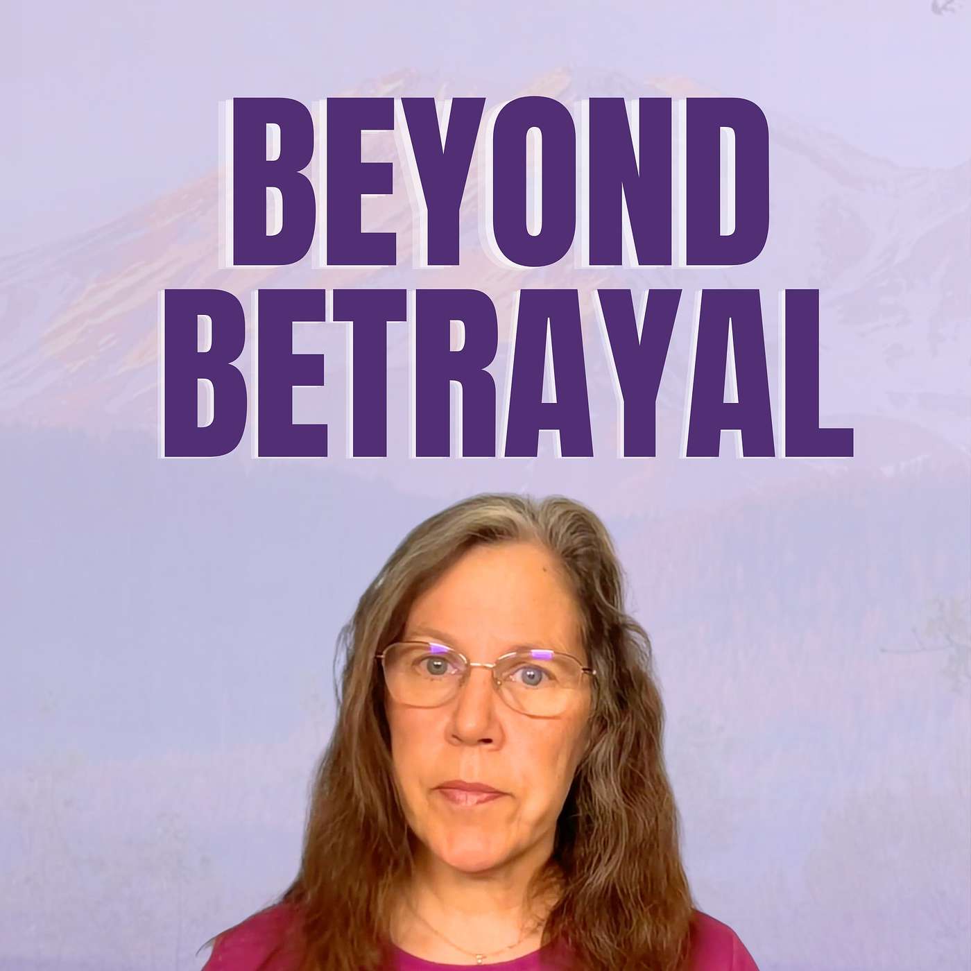 Healing from Spiritual Betrayal Without Blame episode artwork