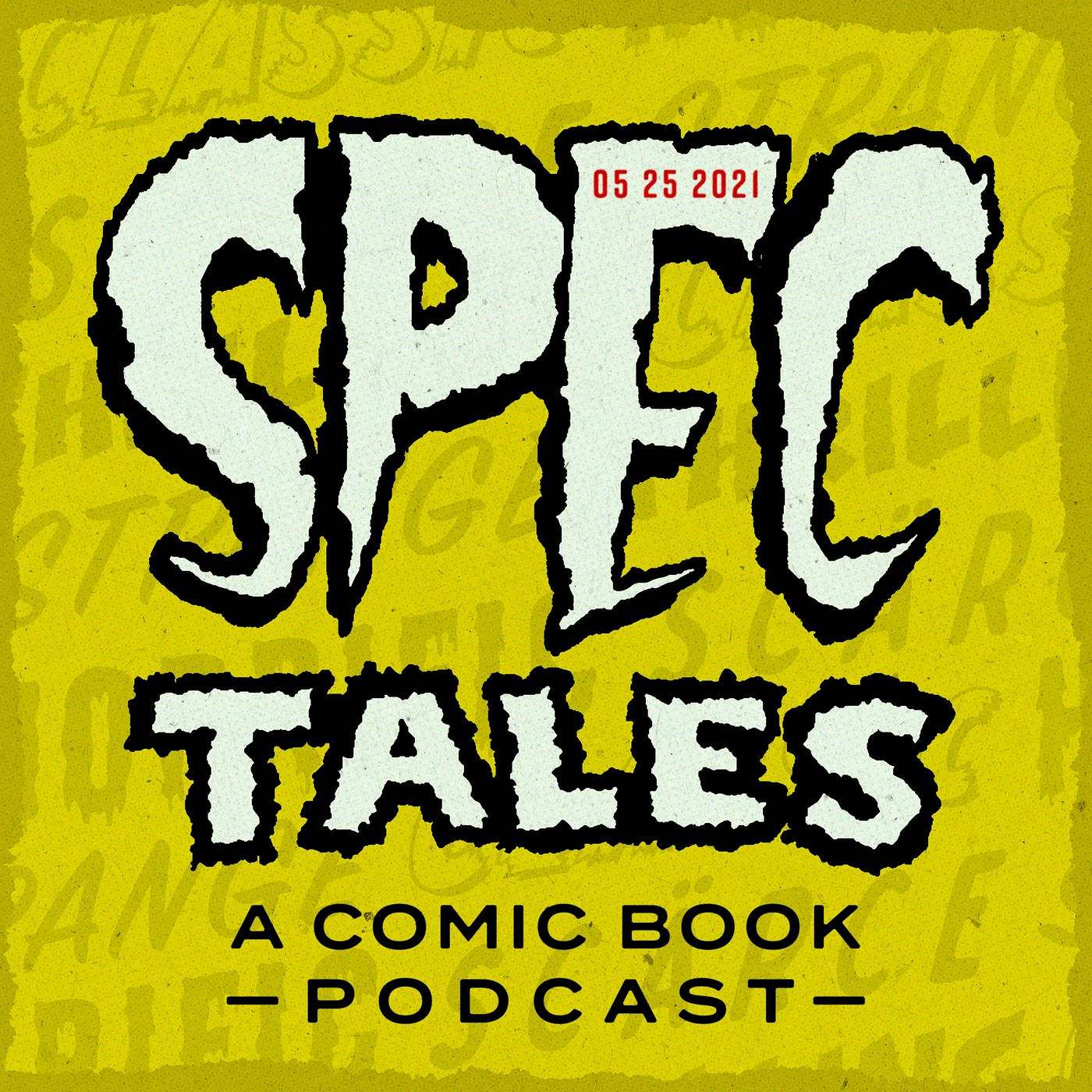 Episode 50 with Spec Tale's First Kickstarter Creator Dustin Nelson