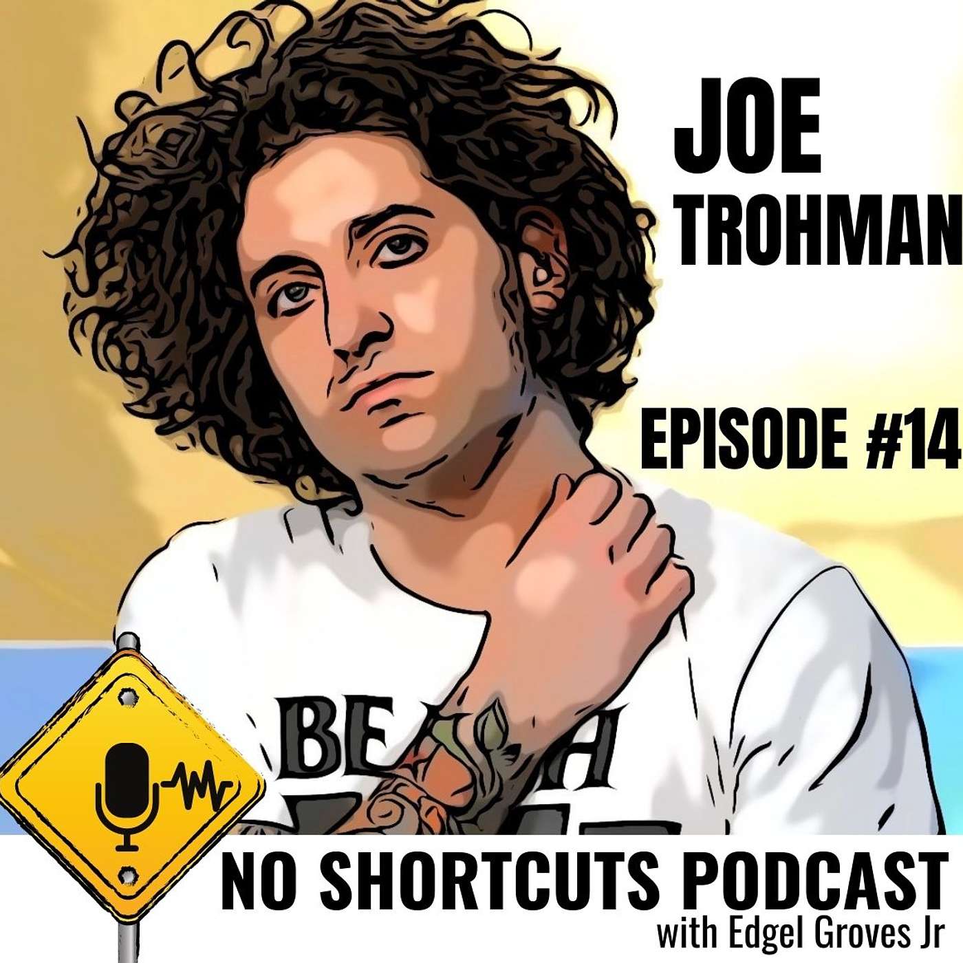 No Shortcuts with Edgel Groves Jr.