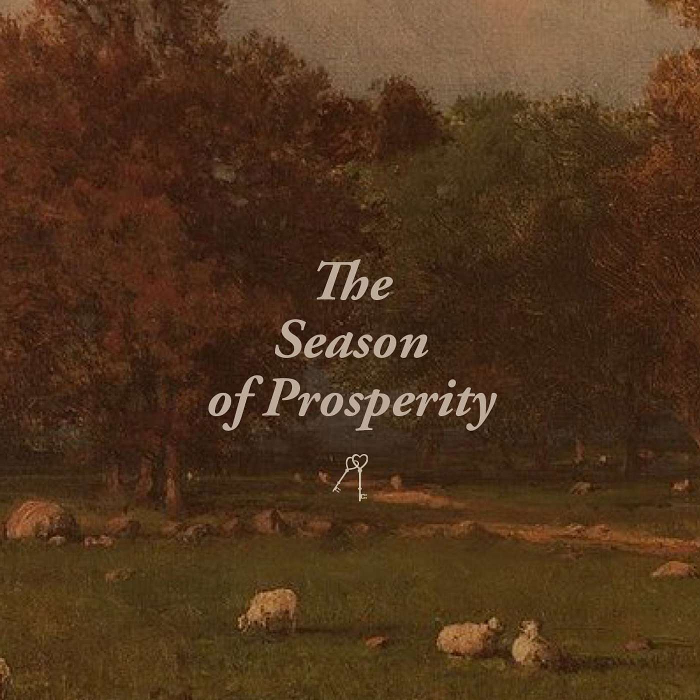 The Season of Prosperity
