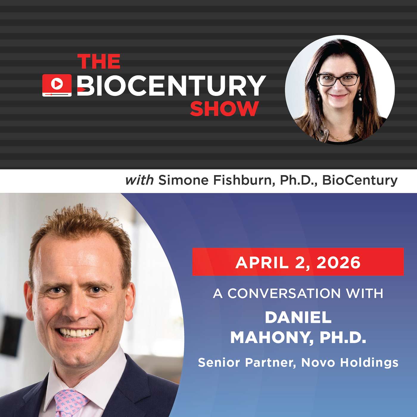 Ep. 106 - Can the U.K. Capture Biotech Value? Daniel Mahony on Growth, Pricing and Reform