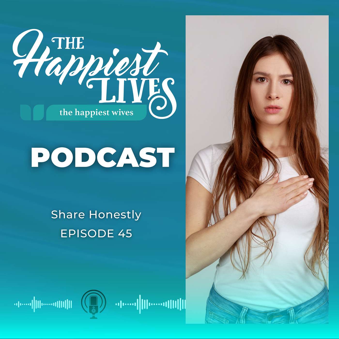 The Happiest Lives Podcast