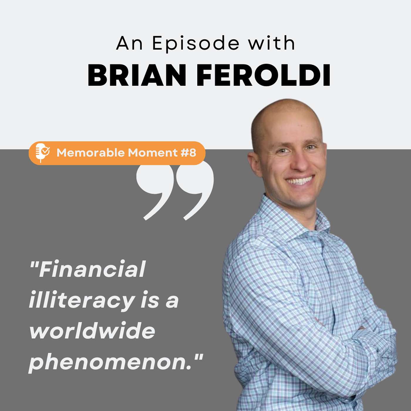 MM 8: Brian Feroldi's Insight: Why Does the Stock Market Go Up?