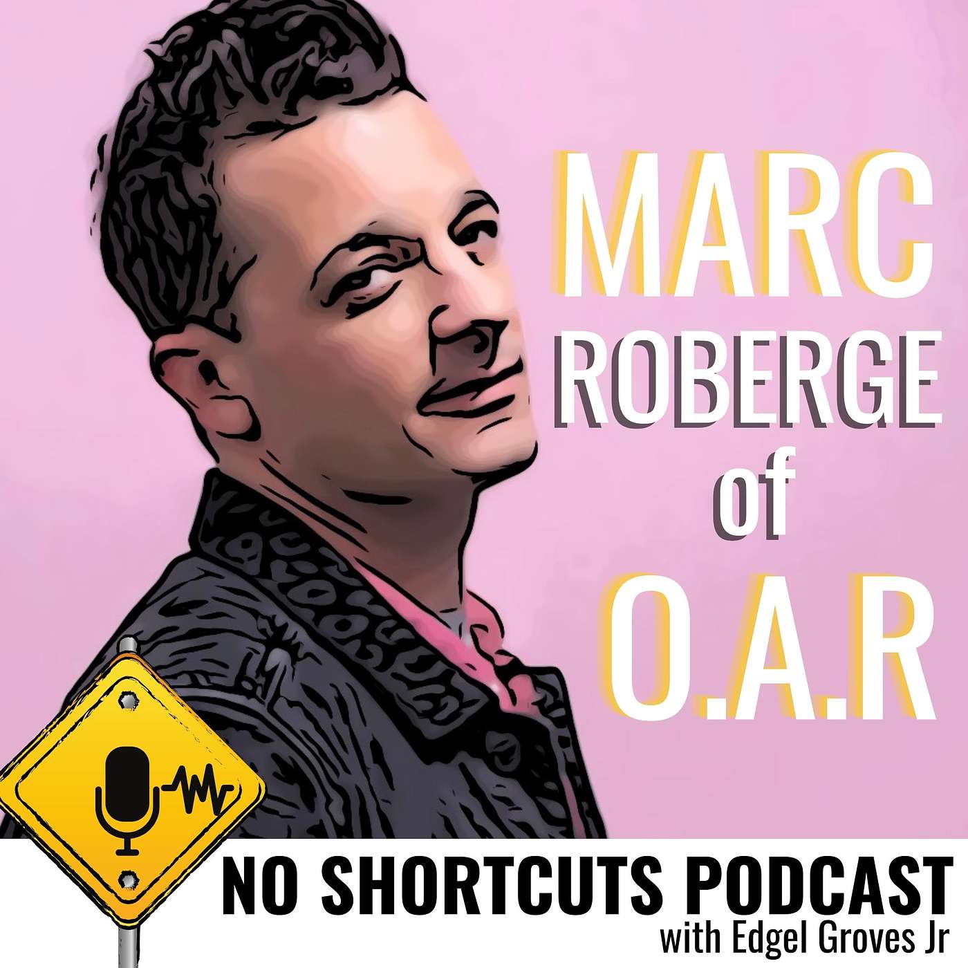 No Shortcuts with Edgel Groves Jr.