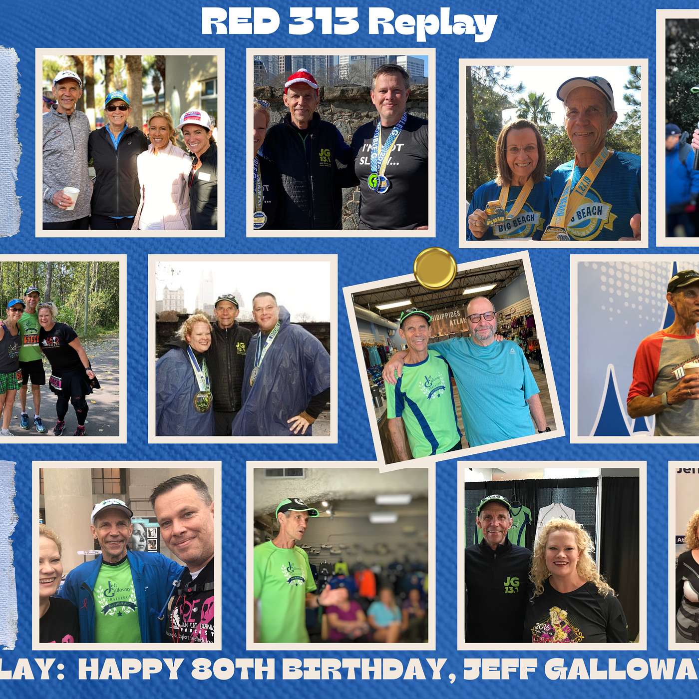 RED Replay of Episode 313:  Happy 80th Birthday Jeff Galloway thumbnail