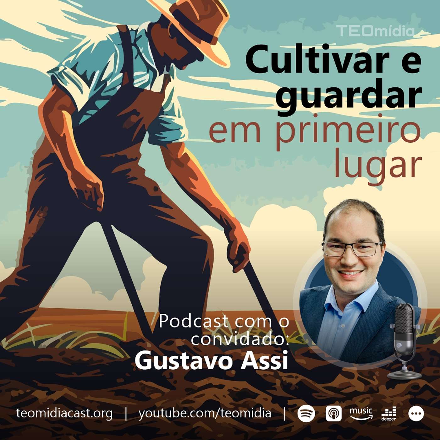 #201 - Cultivar e Guardar em Primeiro Lugar