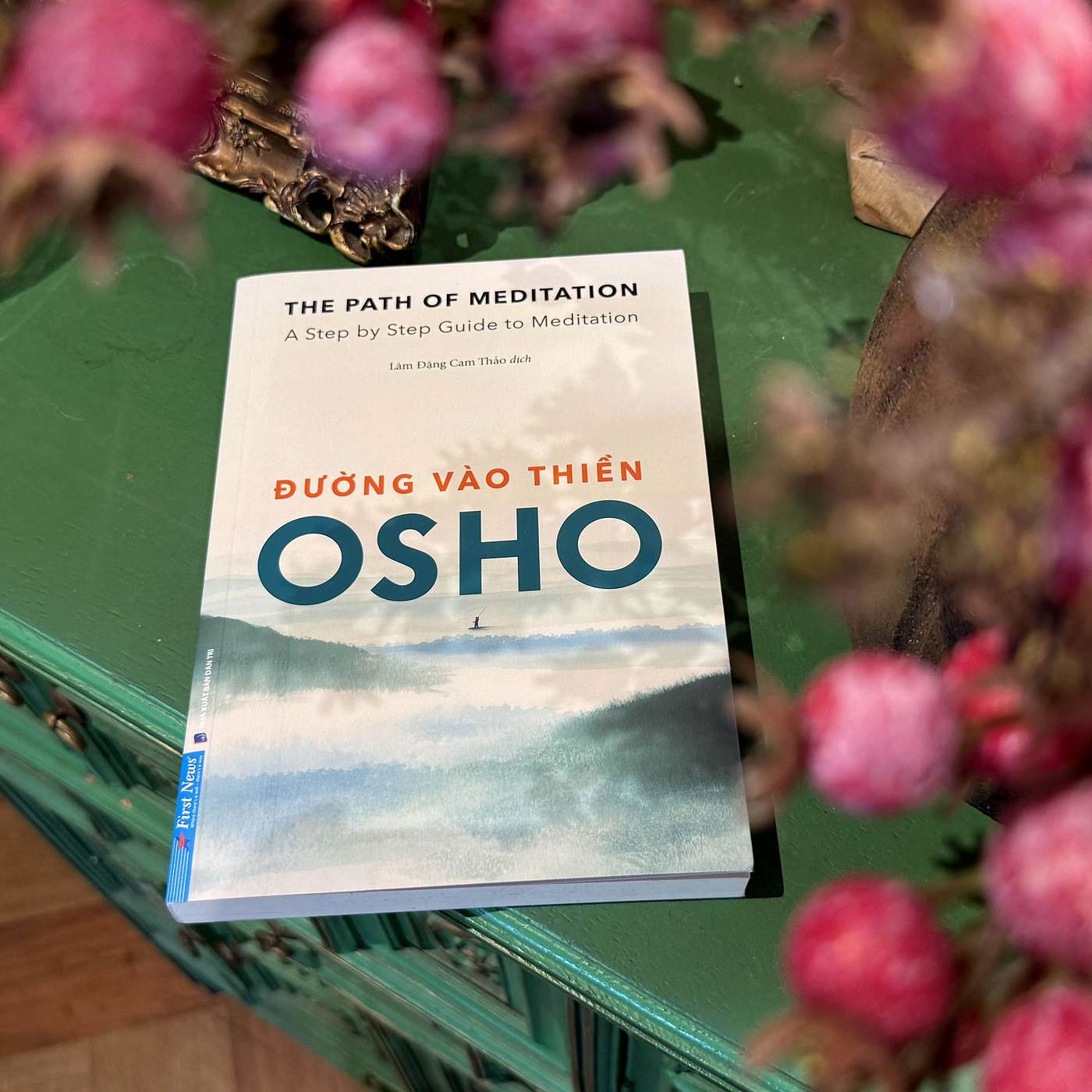 Đường vào Thiền - Bỏ lỡ thù hận, đừng bỏ lỡ yêu thương