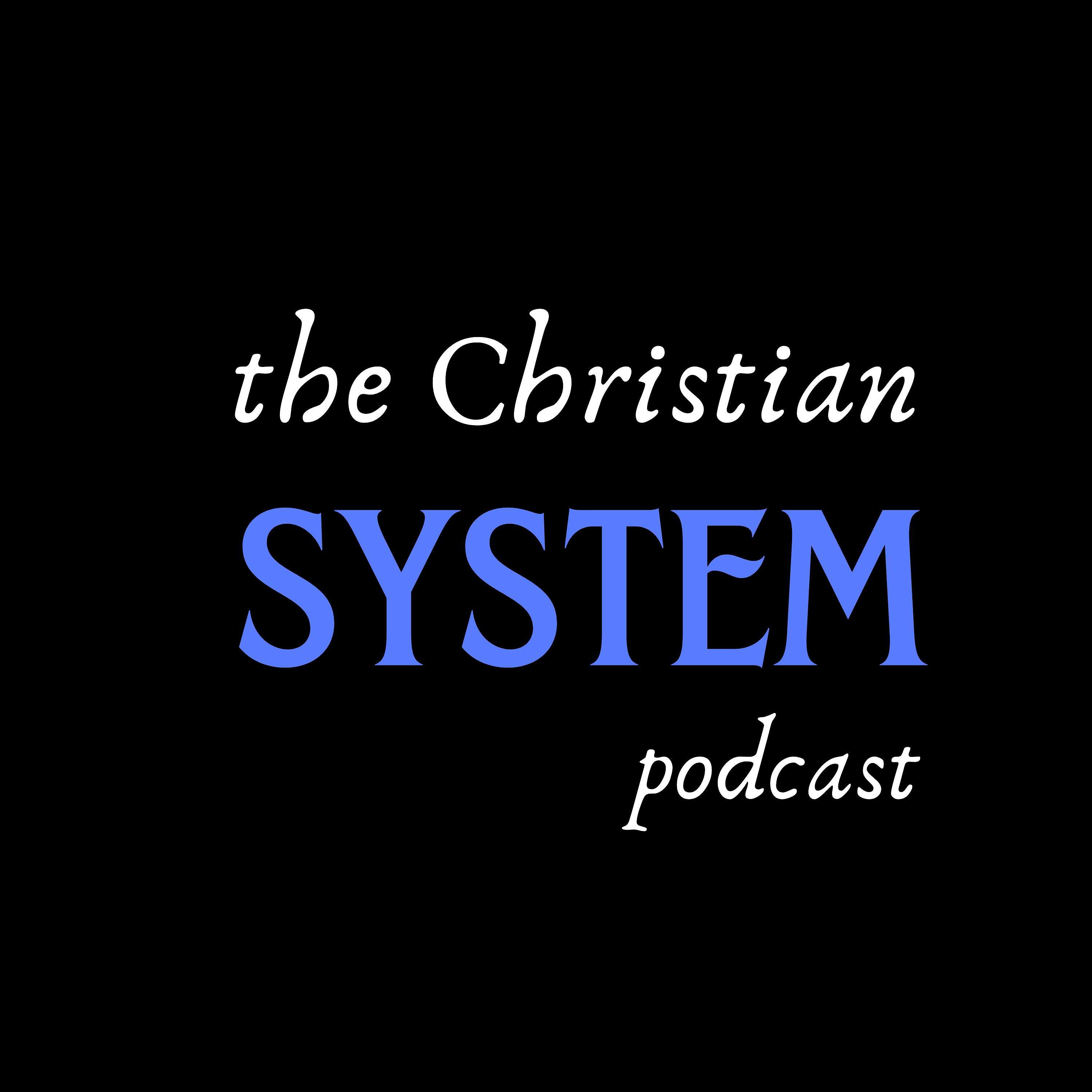 THE CHRISTIAN SYSTEM