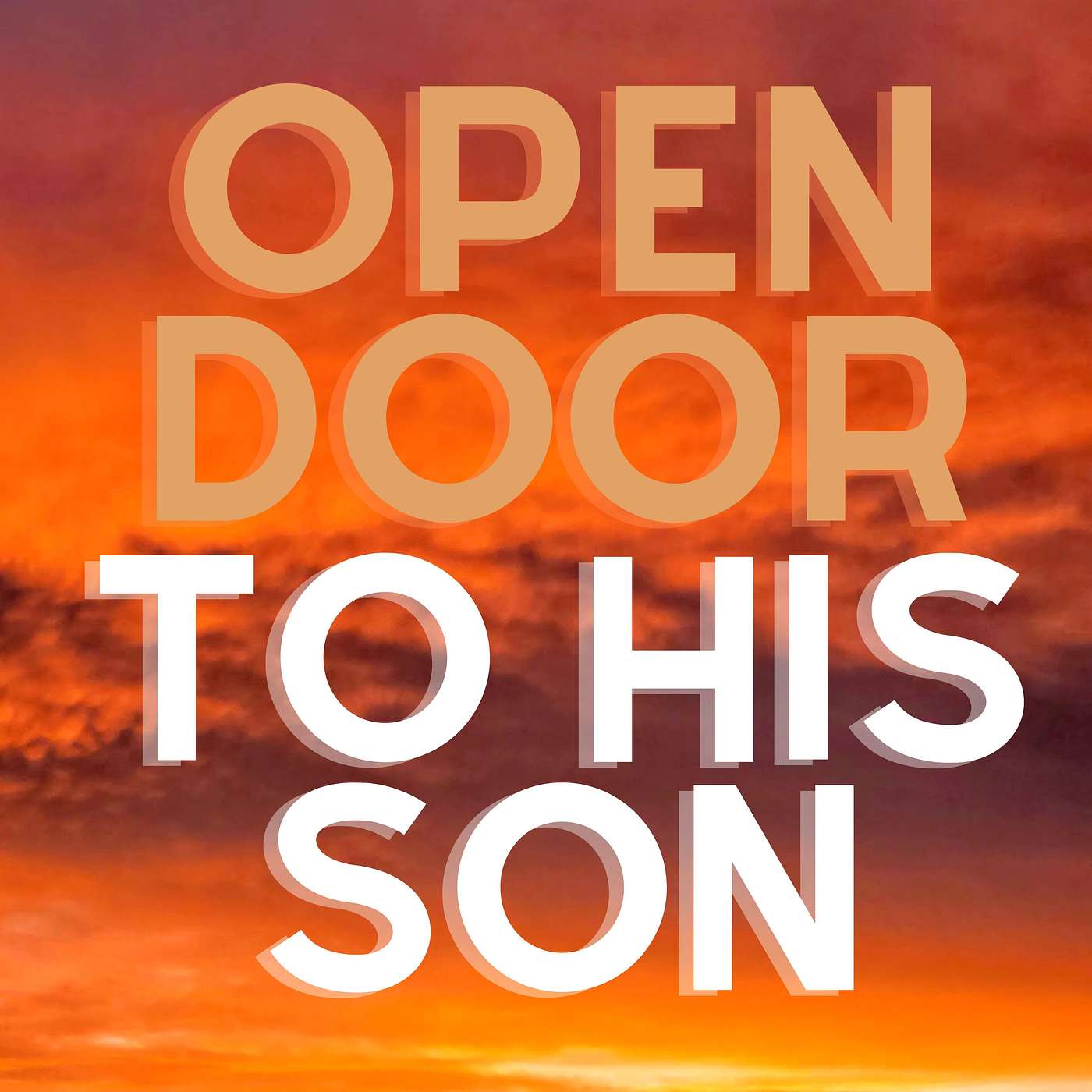 Open Door to His Son episode artwork