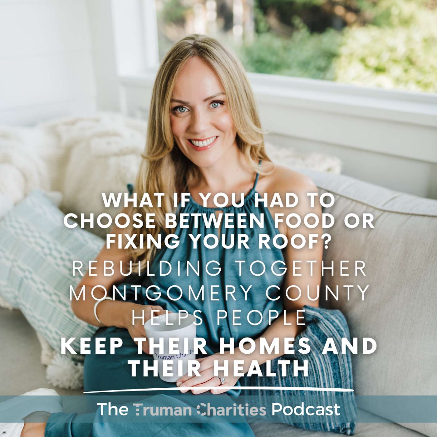 What If You Had to Choose Between Food or Fixing Your Roof? Rebuilding Together Montgomery County Helps People Keep Their Homes—And Their Health Ep. 150 What If You Had to Choose Between Food or Fixing Your Roof? Rebuilding Together Montgomery County Helps People Keep Their Homes—And Their Health Ep. 150